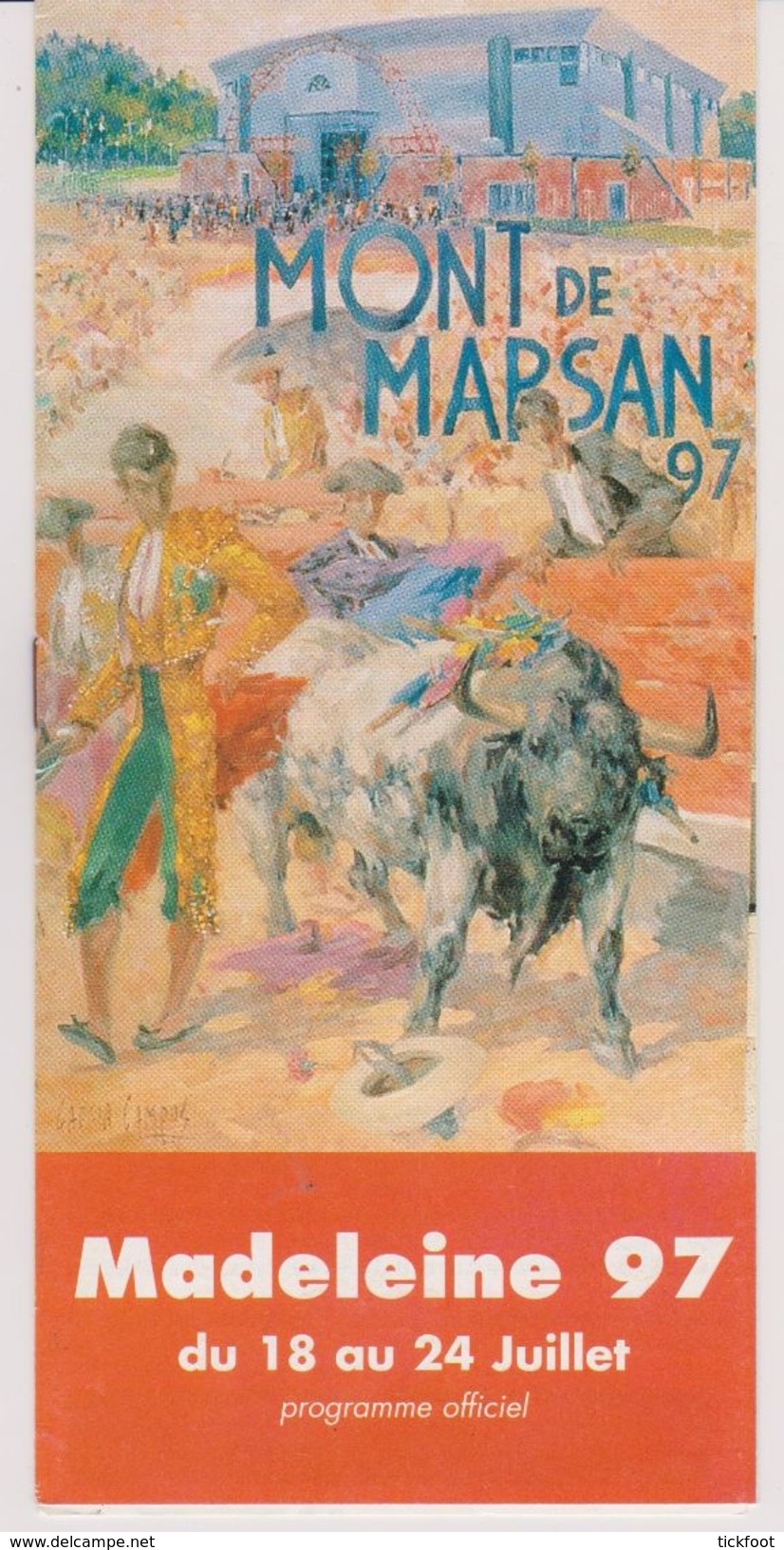 Programme Des Fêtes De Mont De Marsan (40), Fête De La Madeleine 1997 - Programmes