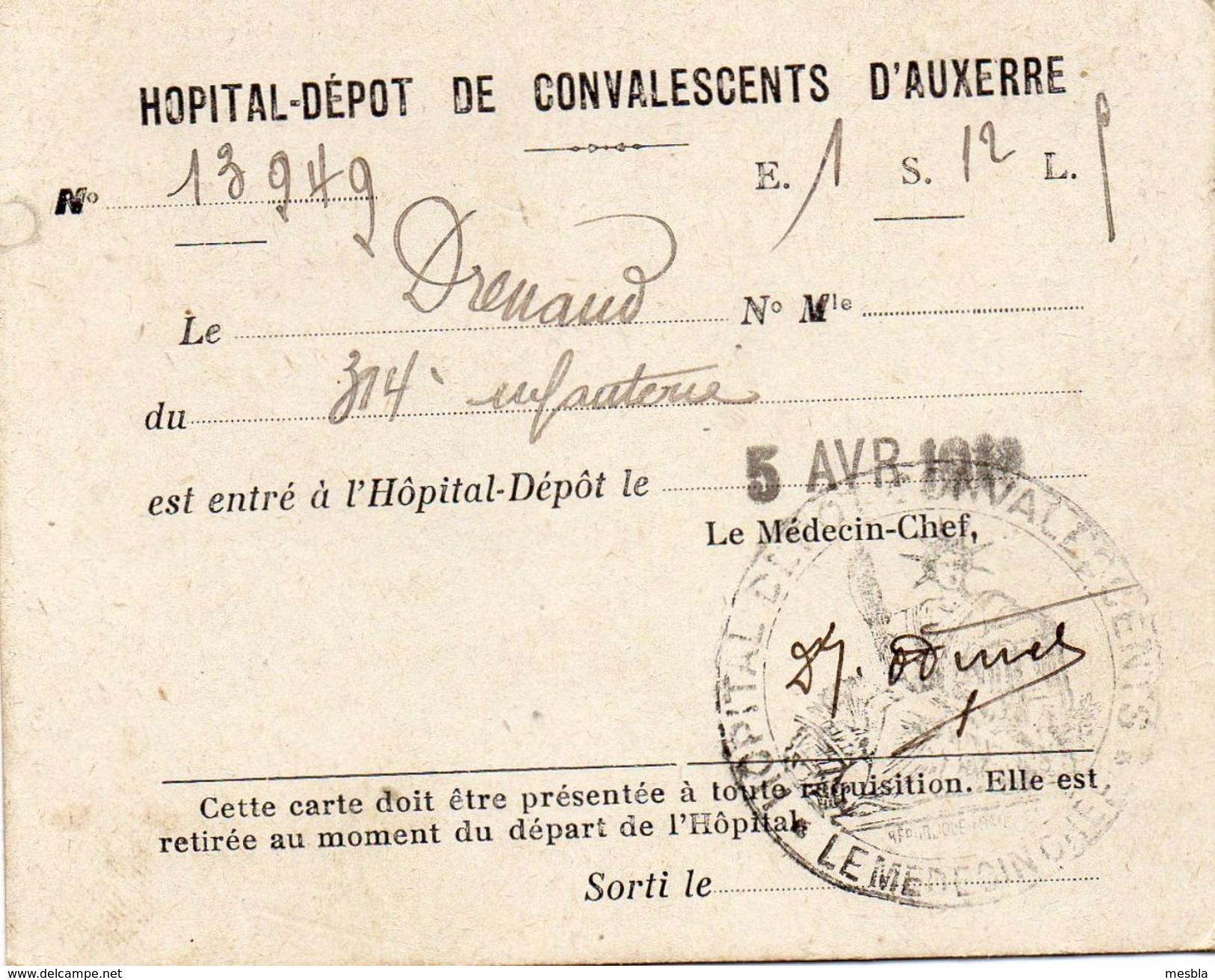 Document Militaire - Hopital - Dépot De Convalescents D' Auxerre - Soldat Drenaud Du 314éme D'Infanterie - Documents Historiques