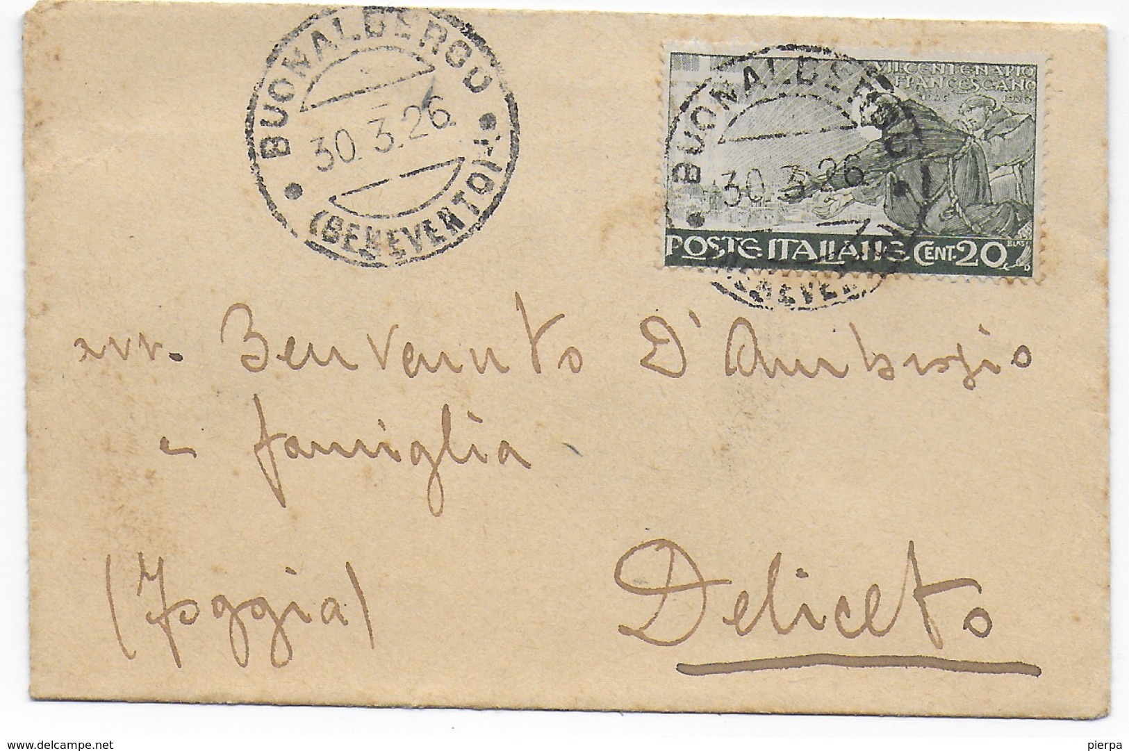 STORIA POSTALE REGNO - S.FRANCESCO CENT 20 ISOLATO SU BUSTINA DA BUONALBERGO (BN) 30.03.1926 - Poststempel