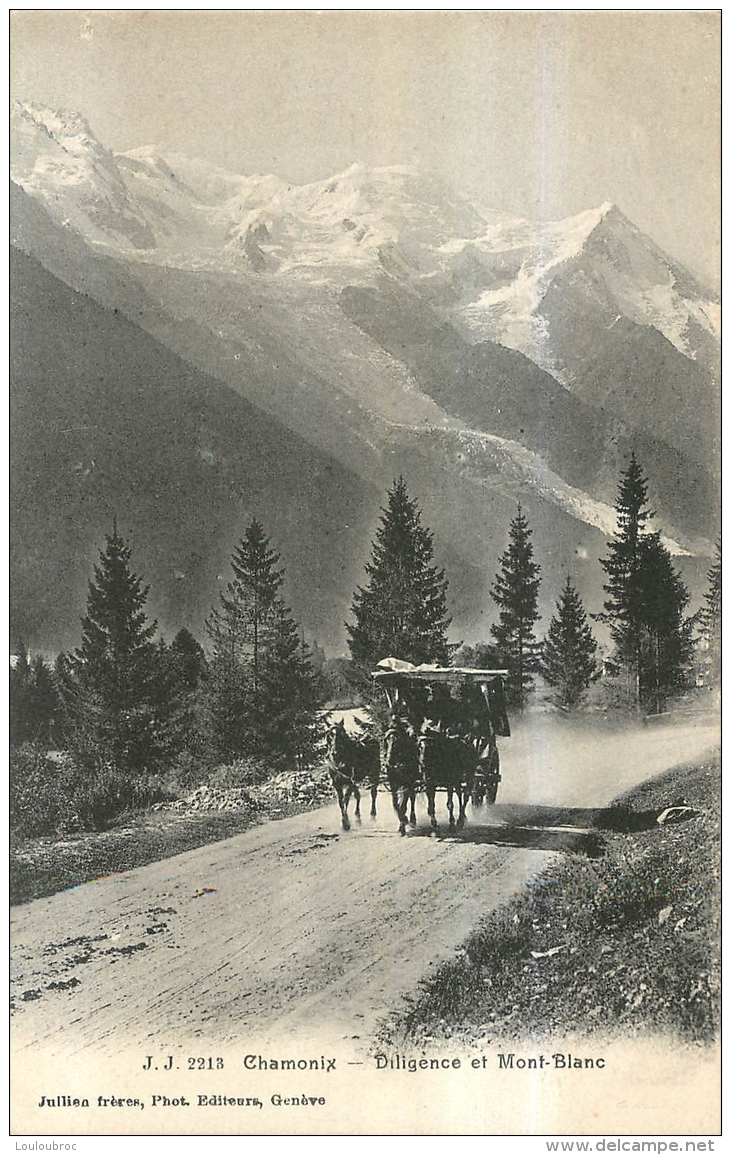 CHAMONIX DILIGENCE ET MONT BLANC - Chamonix-Mont-Blanc