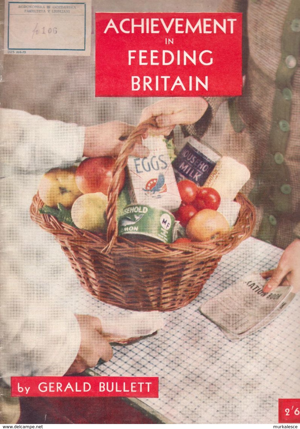 ACHIEVEMENT IN FEEDING BRITAIN  1943 - Krieg/Militär