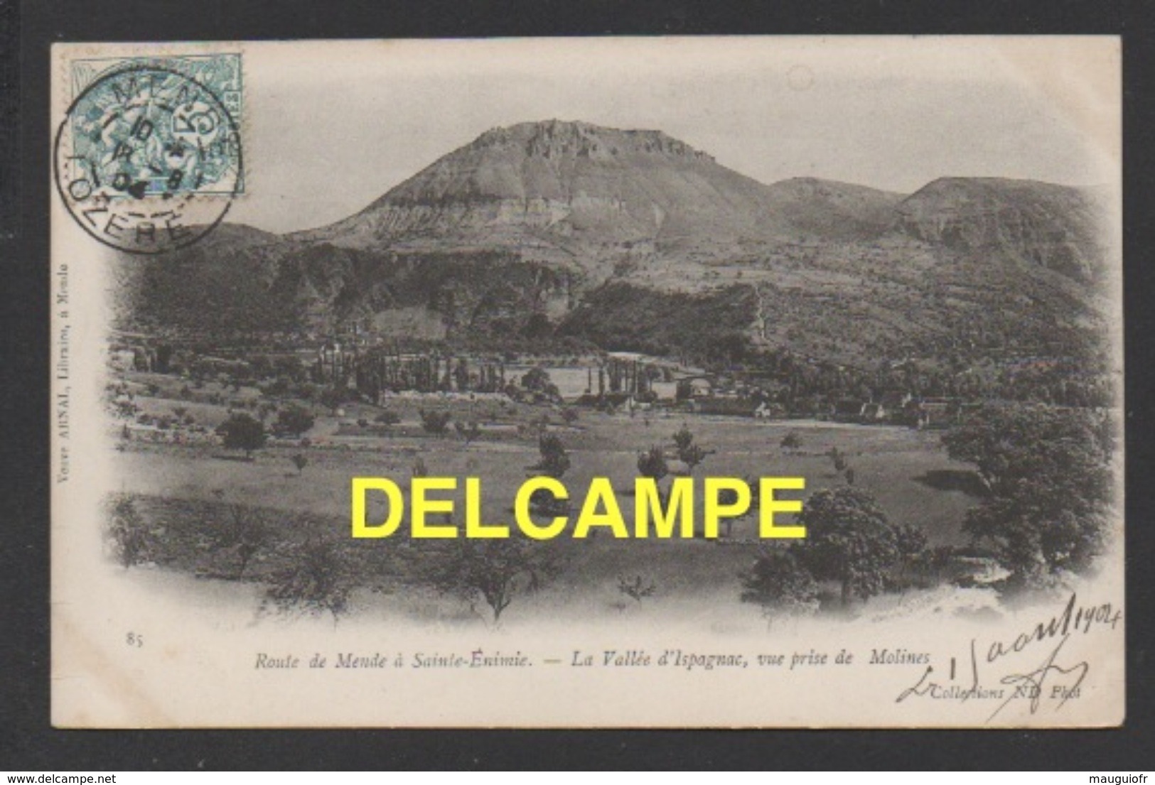 DF / 48 LOZERE / ROUTE DE MENDE À SAINTE-ENIMIE / LA VALLÉE D' ISPAGNAC, VUE PRISE DE MOLINES / CIRCULÉE EN 1904 - Autres & Non Classés