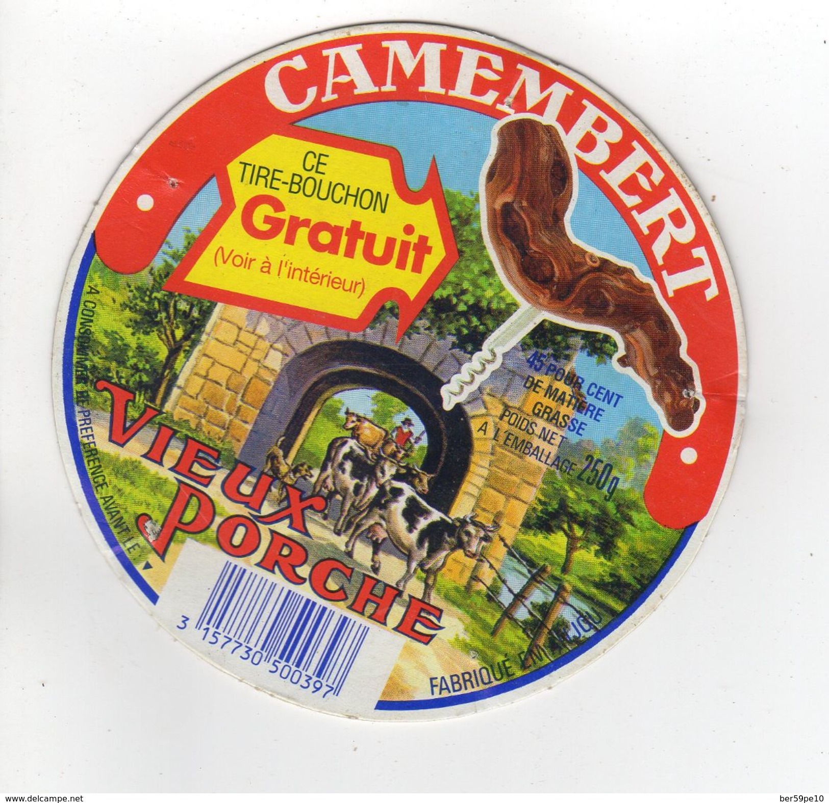 ETIQUETTE DE FROMAGE  CAMEMBERT LE VIEUX PORCHE FABRIQUE EN ANJOU - Fromage