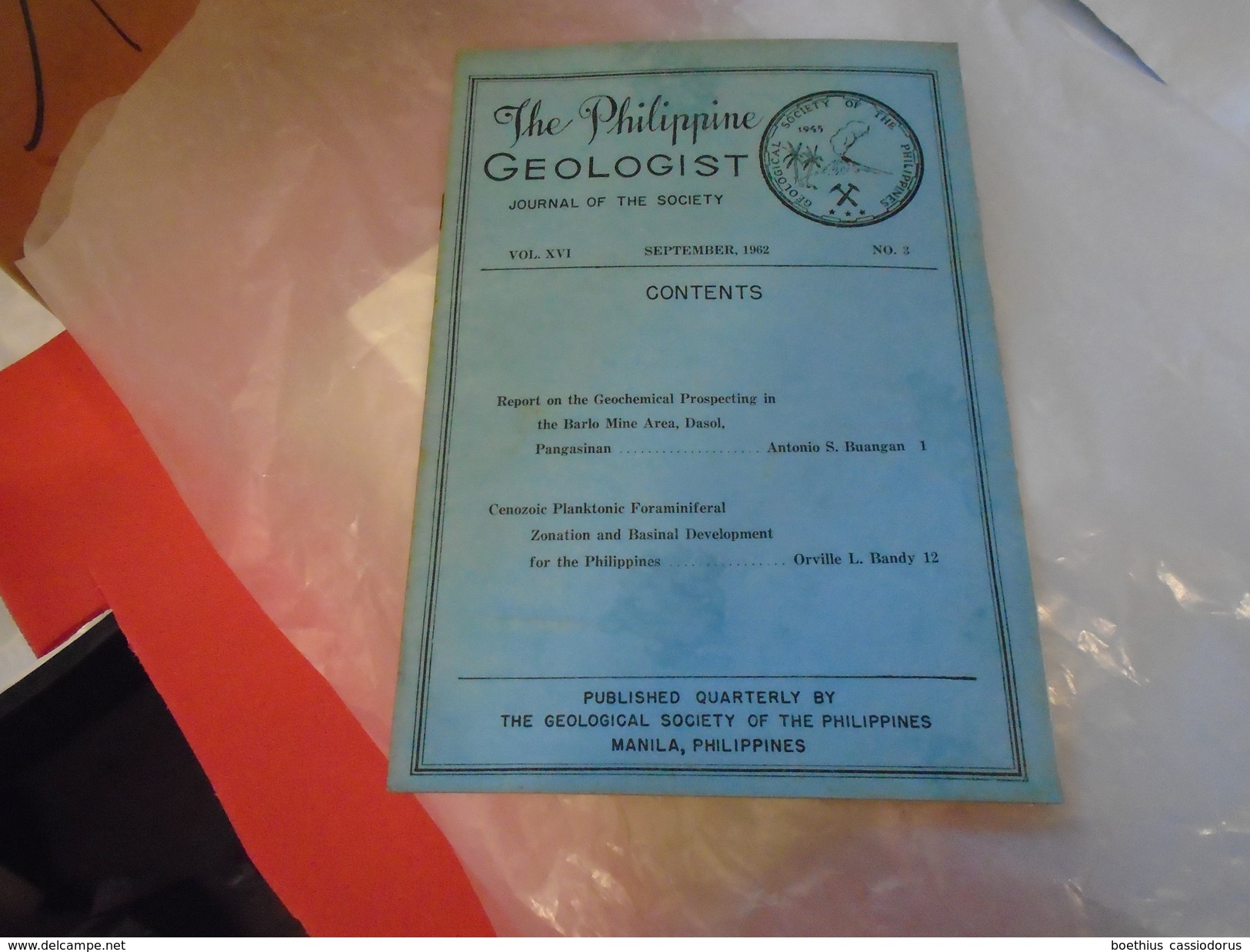 THE PHILIPPINE GEOLOGIST Journal Of The Society  VOL XVI     SEPT 1962    N° 3   CONTENTS (VOIR PHOTOS) - Sciences De La Terre
