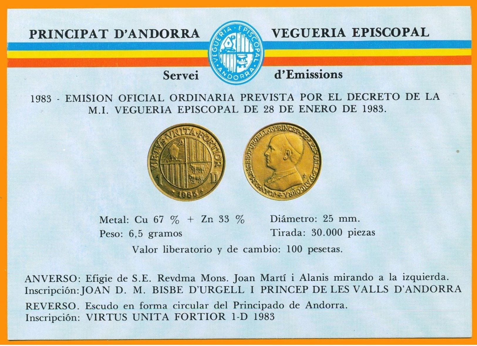 Andorra Viguerie Andorre**LUXE 1983 Carte Postale 1 Monnaie - Bischöfliche Viguerie