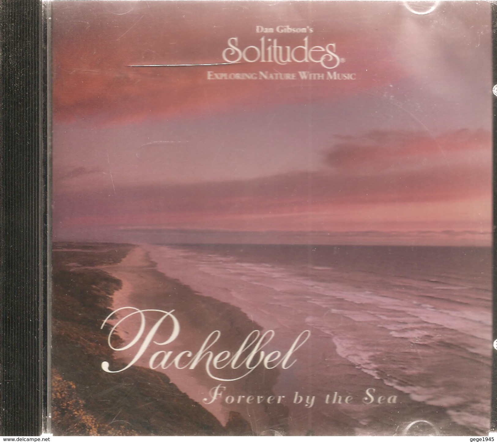 CD     Pachelbel  "  Forever By The Sea  "  Solitudes    De  1995   Avec  7  Titres - World Music