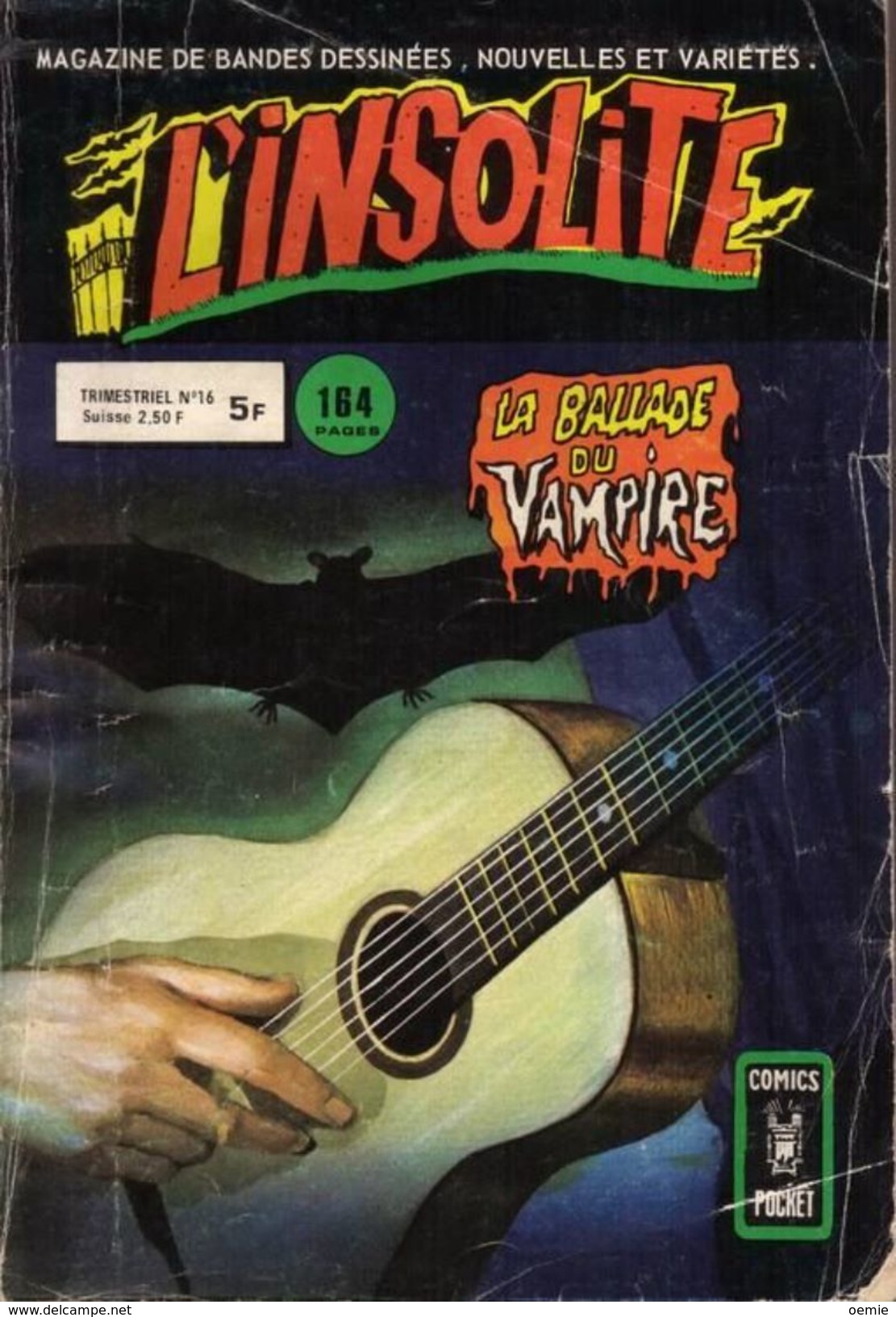 RECUEIL  L ' INSOLITE   ALBUM N°   16  °°°°   LA BALLADE DU VAMPIRE - Insolite, L'