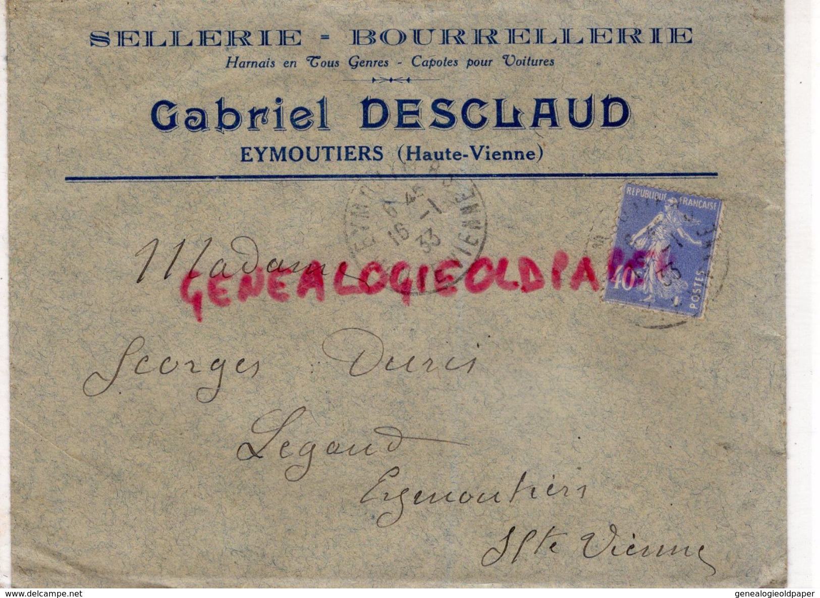 87- EYMOUTIERS-ENVELOPPE GABRIEL DESCLAUD-SELLERIE BOURRELLERIE-A MME GEORGES DURIS LEGAUD-1933 - Petits Métiers