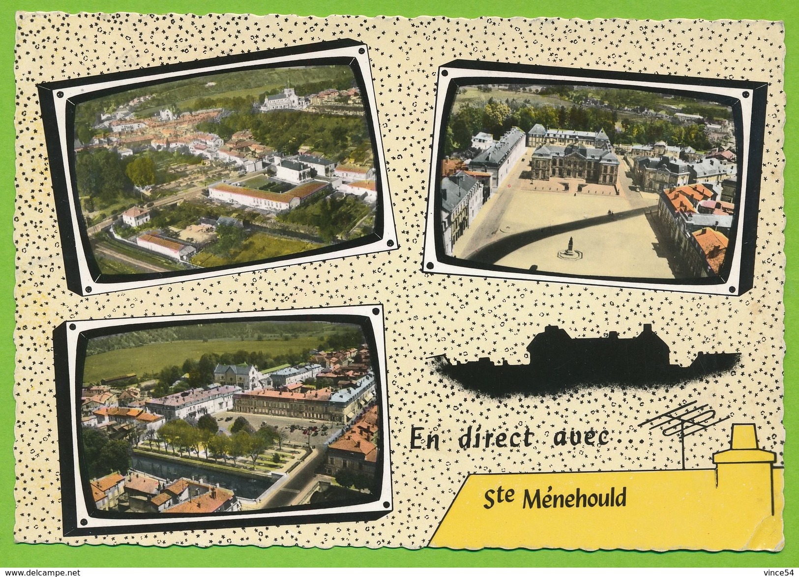 STE-MENEHOULD Groupe Scolaire Panoramique Château Place Gal Leclerc Hôtel De Ville Pont Aisne Place Austerlitz - Sainte-Menehould