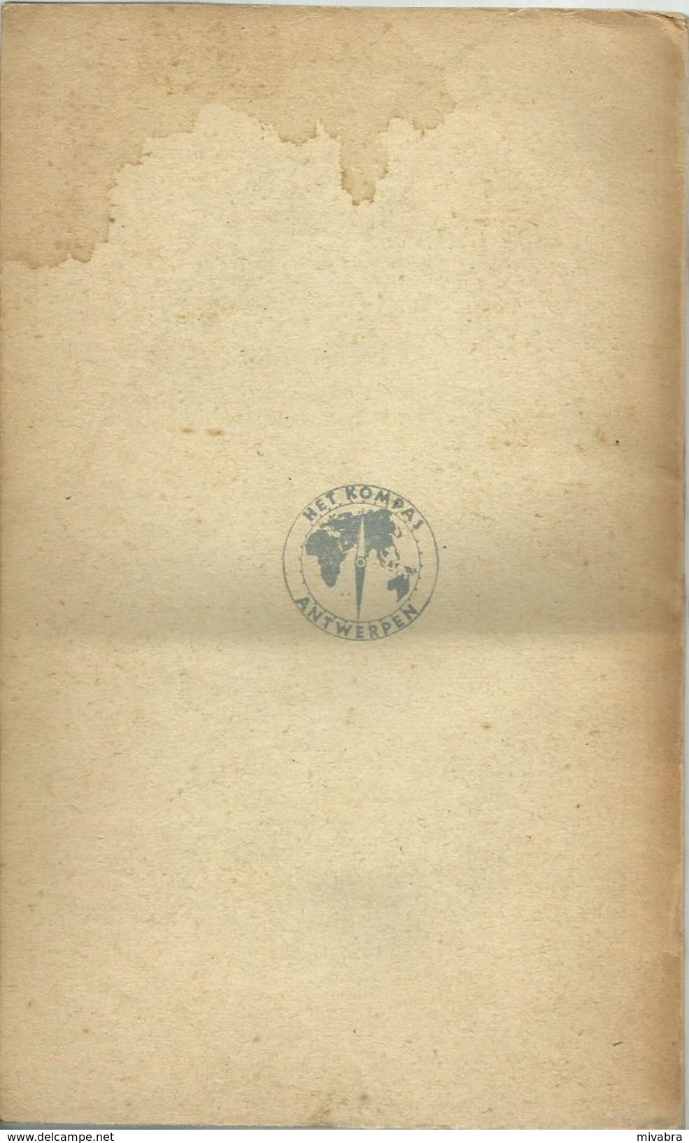 REEDERIJ WATERMAN - JOHAN VAN DER WOUDE - DE FENIKS 1947 - 1e Boek In De 14e Letterkundige Reeks - HET KOMPAS ANTWERPEN - Antique