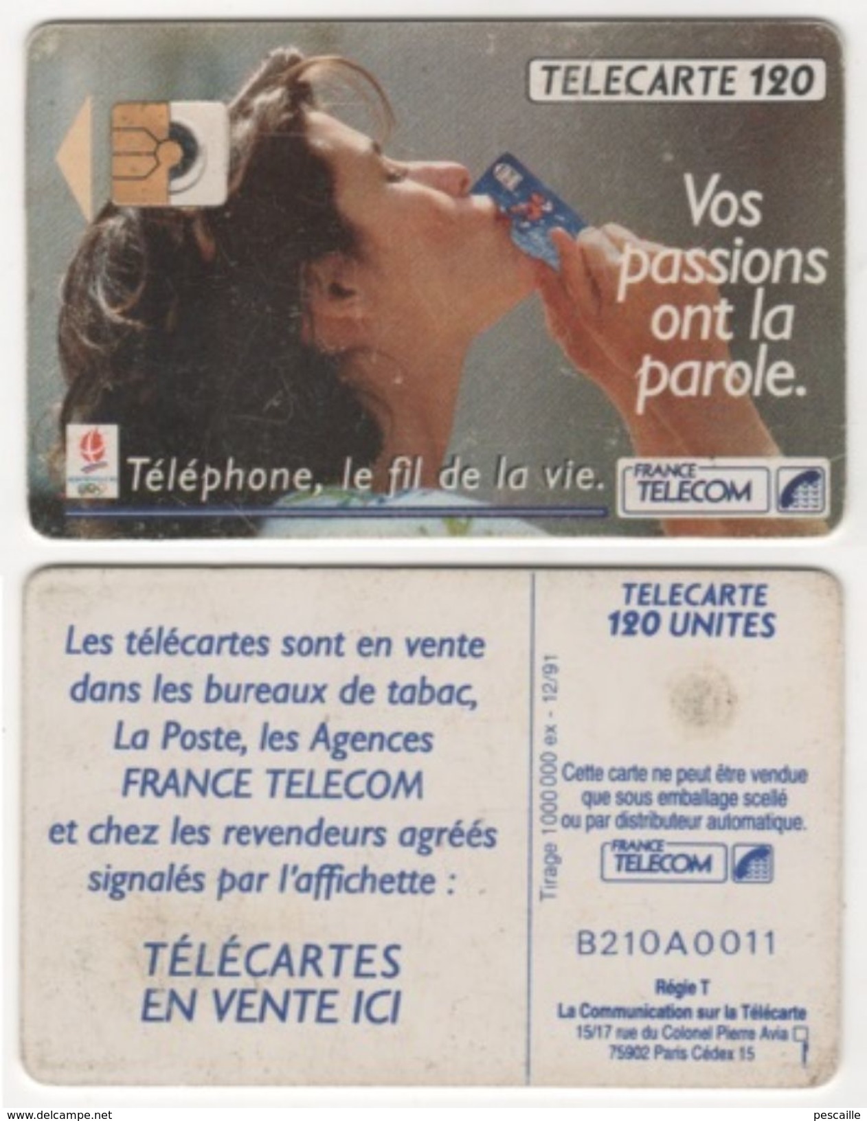 TELECARTE 120 TELEPHONE LE FIL DE LA VIE - VOS PASSIONS ONT LA PAROLE - J. O. ALBERTVILLE 1992 - 12 91 - 1 000 000 EX - Olympic Games