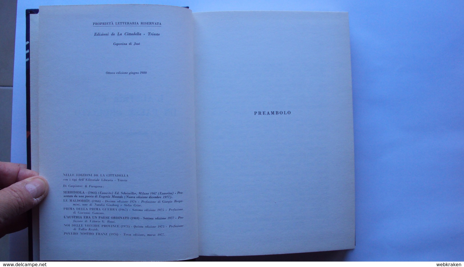 LIBRO CARPINTERI FARAGUNA TRIESTE L'AUSTRIA ERA UN PAESE ORDINATO - Storia, Biografie, Filosofia