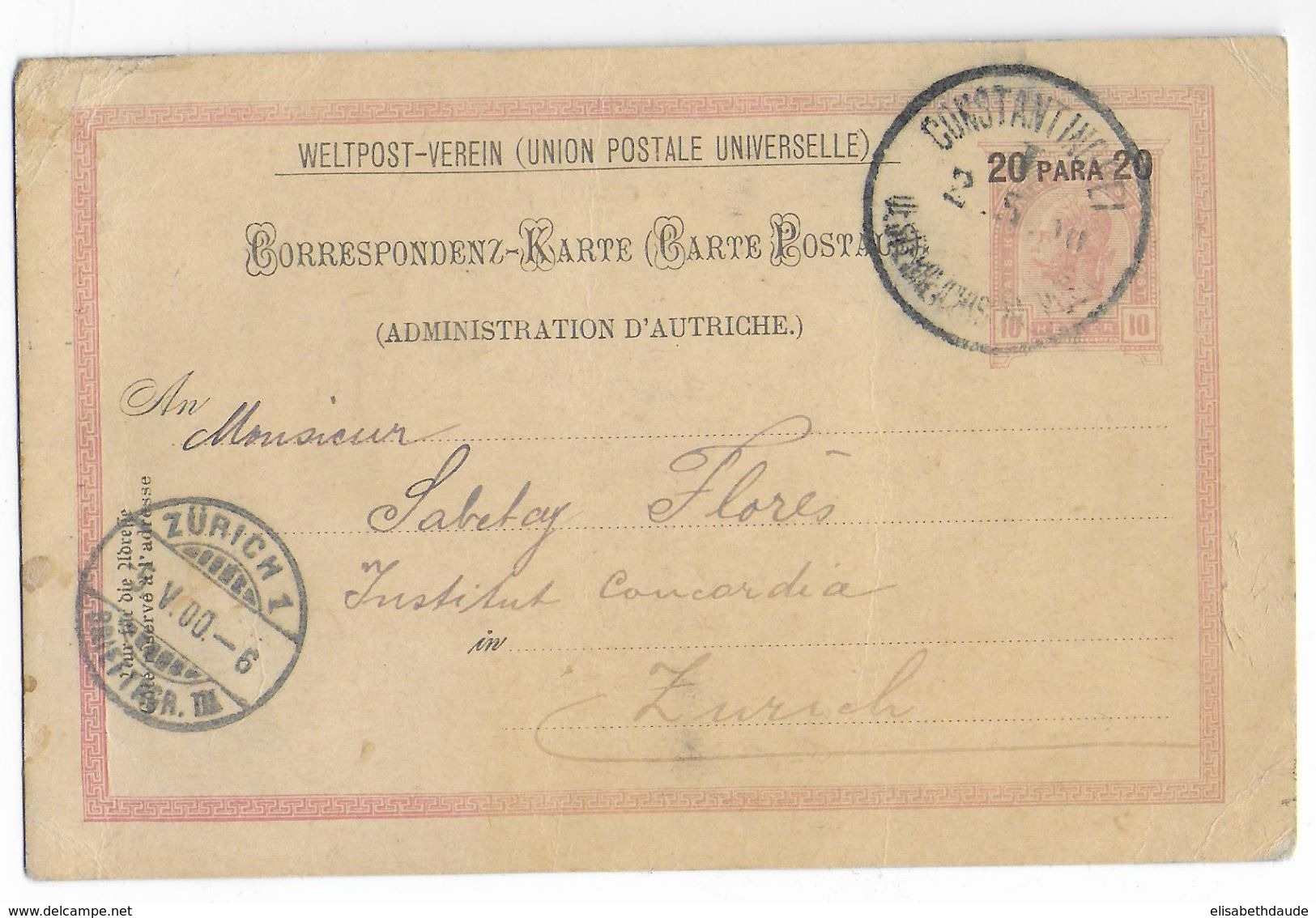 TURQUIE BUREAU AUTRICHIEN - 1900 - CARTE ENTIER POSTAL De CONSTANTINOPLE => ZÜRICH (SUISSE) - Levant Autrichien