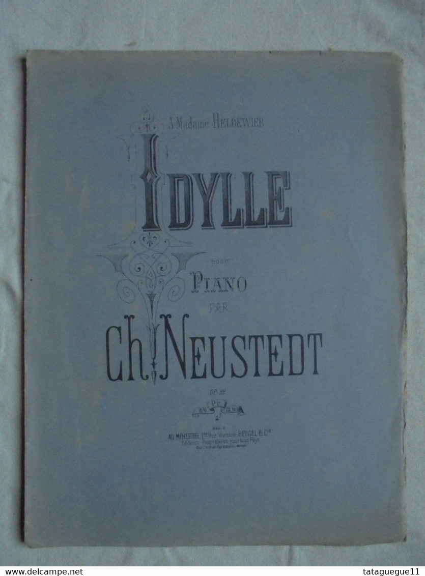 Ancien - Partition IDYLLE Pour Piano Par Ch. Neustedt Op. 22 - Strumenti A Tastiera