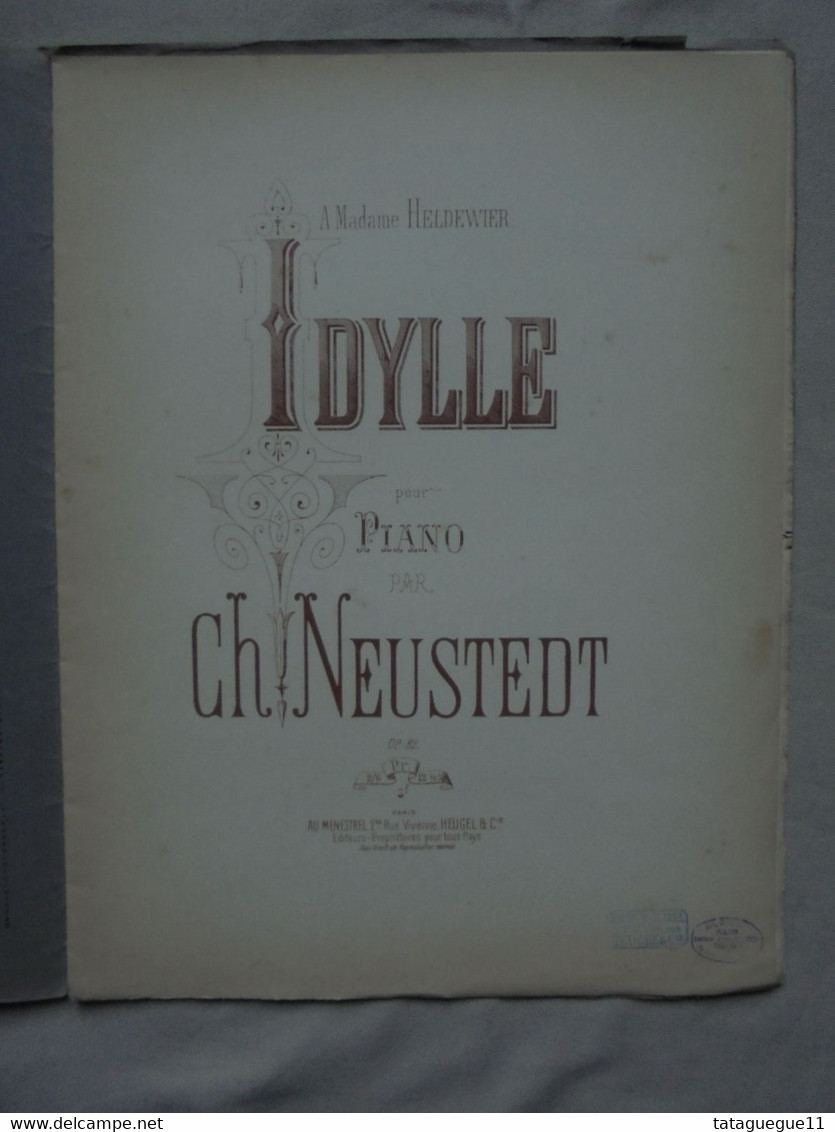 Ancien - Partition IDYLLE Pour Piano Par Ch. Neustedt Op. 22 - Instruments à Clavier