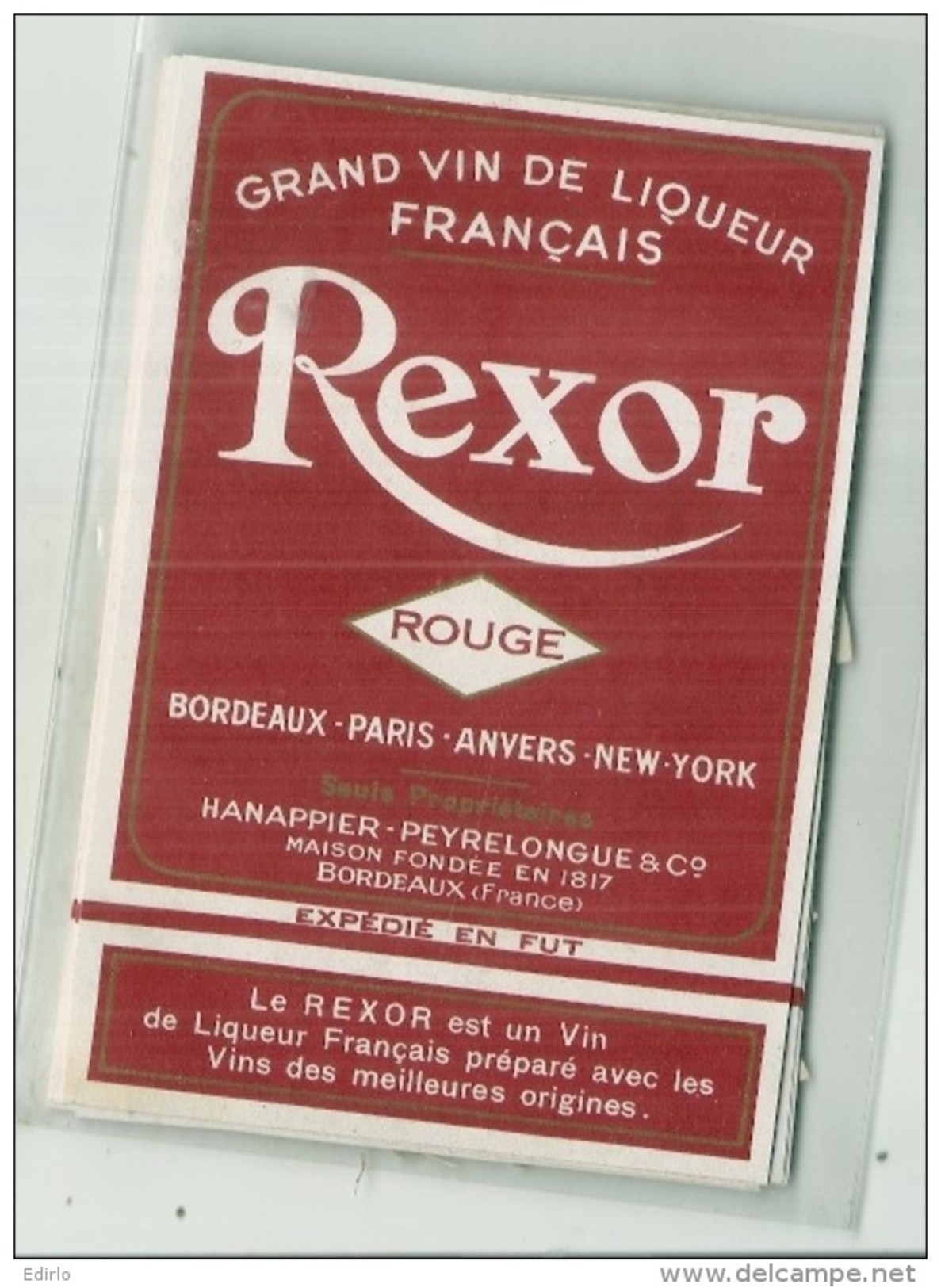 étiquette  -19135/1940* - REXOR  Grand Vin Français De Liqueur Hanappier Peyrelongue -  Bordeaux - Rouges