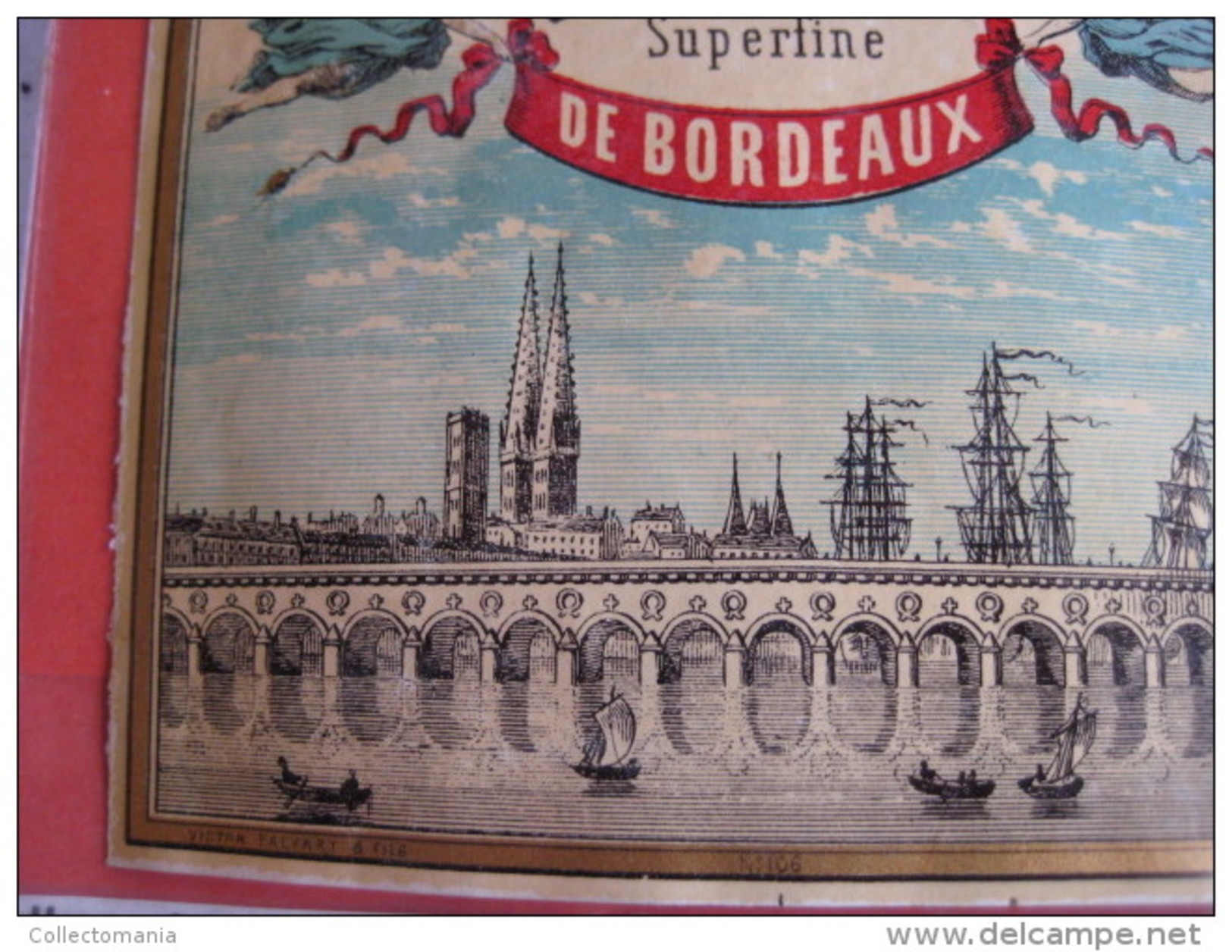 1 ETIQUETTE XIX Ième  - 1 LITHO  PARAFINE  - ANISETTE DE BORDEAUX - BATEAUX à VOILES - IMPR.  VICTOR PALIYART & Fils - Sailboats & Sailing Vessels