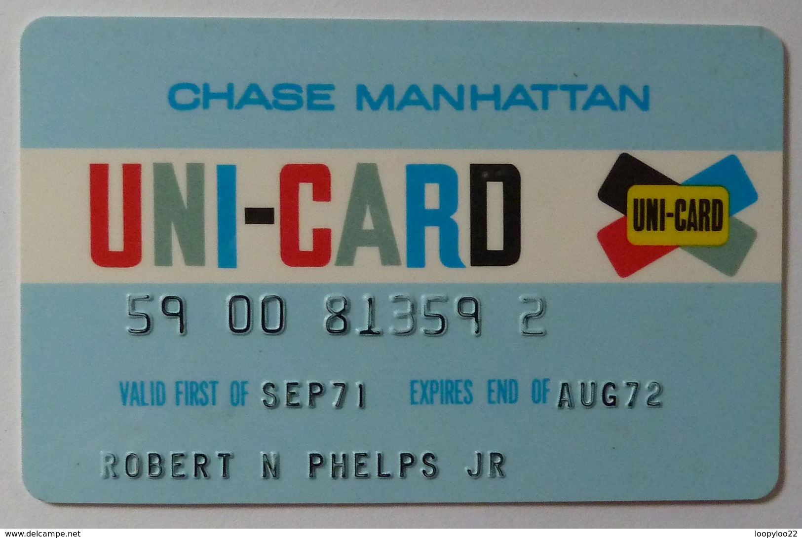 USA - Chase Manhattan - Uni-Card - Credit Card - Pre Visa - Expired Aug 72 - Used - Carte Di Credito (scadenza Min. 10 Anni)