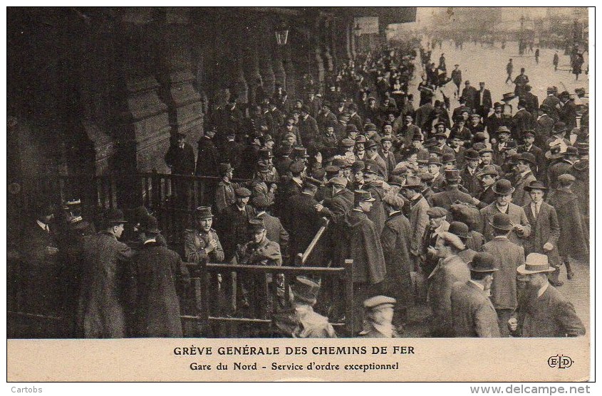 Grève Générale Des Chemins De Fer Gare Du Nord - Service D'ordre Exceptionnel - Syndicats
