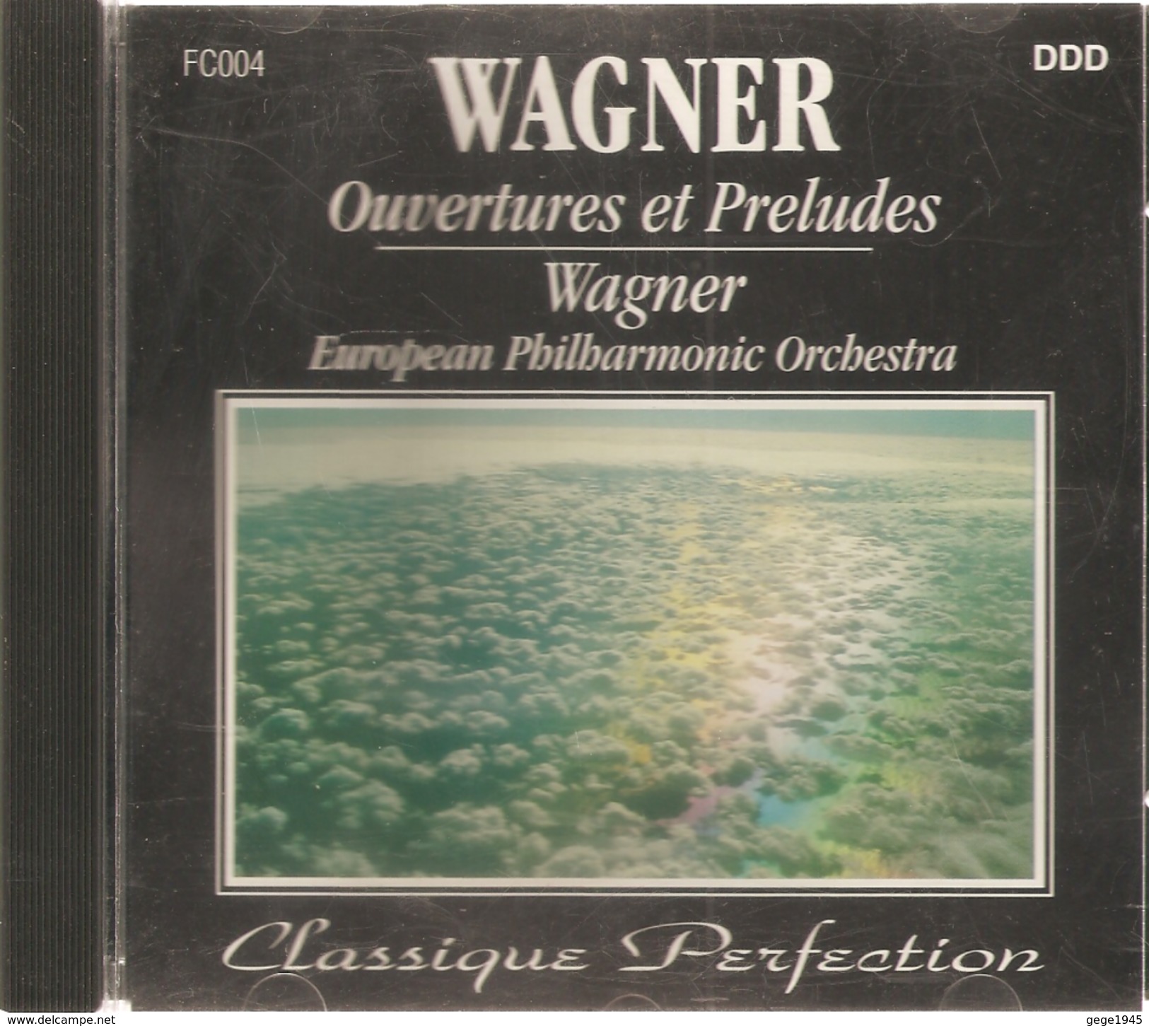 CD    Wagner  "  Ouvertures Et Préludes "  Par European Philarmonic Orchestra   Avec  5 Titres - Klassik