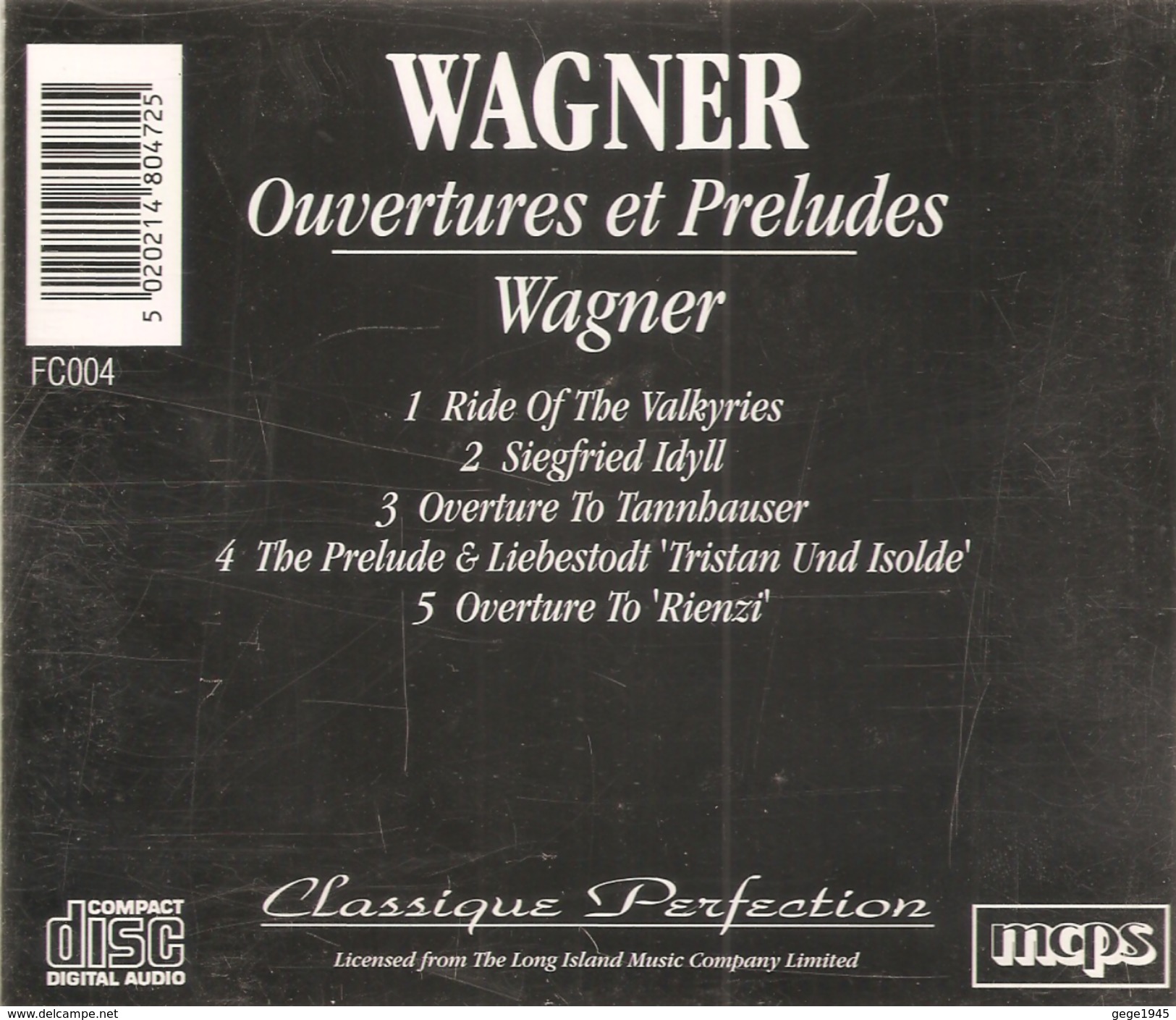 CD    Wagner  "  Ouvertures Et Préludes "  Par European Philarmonic Orchestra   Avec  5 Titres - Klassik