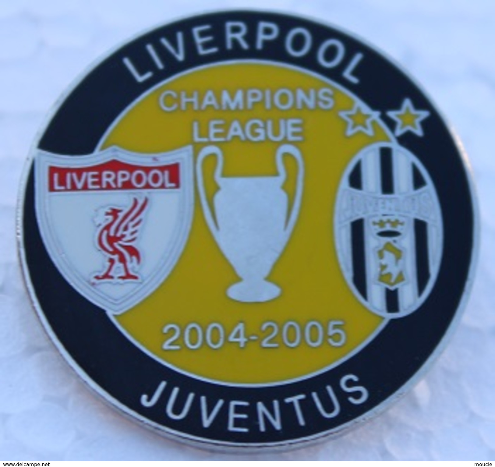 BROCHE - FOOTBALL -FOOT - SOCCER - CHAMPIONS LEAGUE 2004 / 2005 - LIVERPOOL FC - JUVENTUS FC - Football