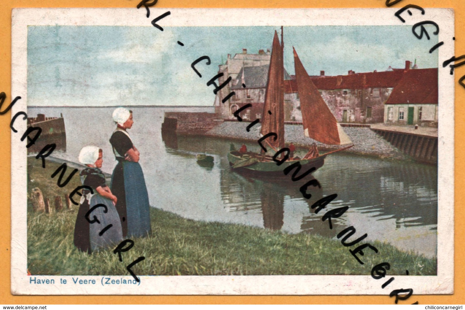 Cpa - Haven Te Veere - Voilier - Folklore - Femmes - D.B.M. 13 - 1925 - Colorisée - Veere