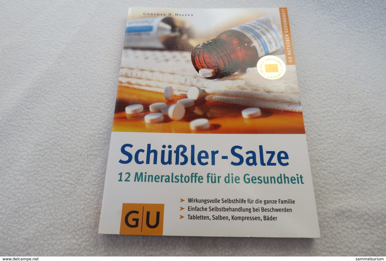 Günther H. Heepen "Schüßler-Salze" 12 Mineralstoffe Für Die Gesundheit - Health & Medecine