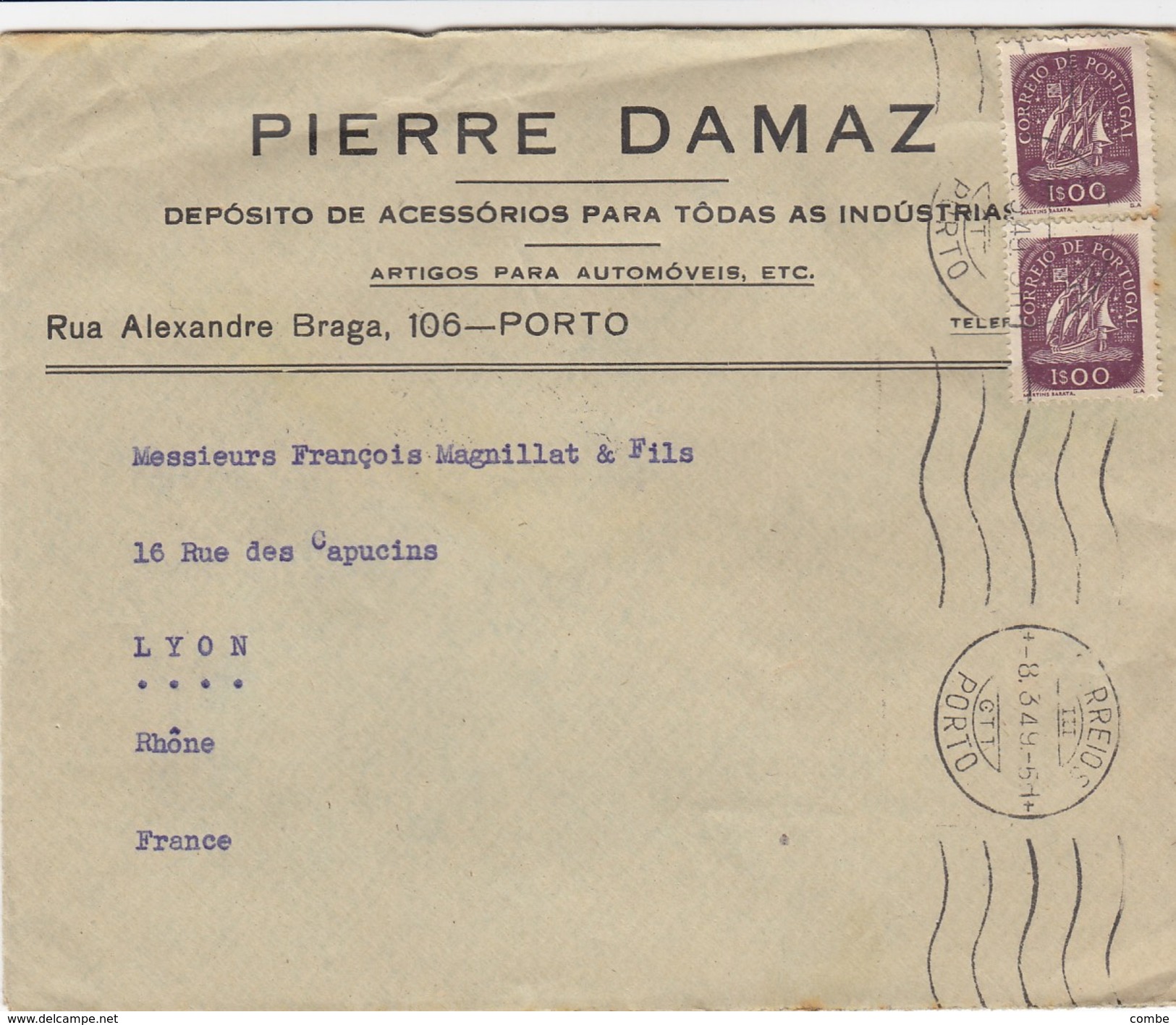 5 LETTRES PORTUGAL. PIERRE DAMAZ DEPOSITO DE ACESSORIOS PARA TODAS AS INDUSTRIAS  PORTO POUR LYON - Lettres & Documents