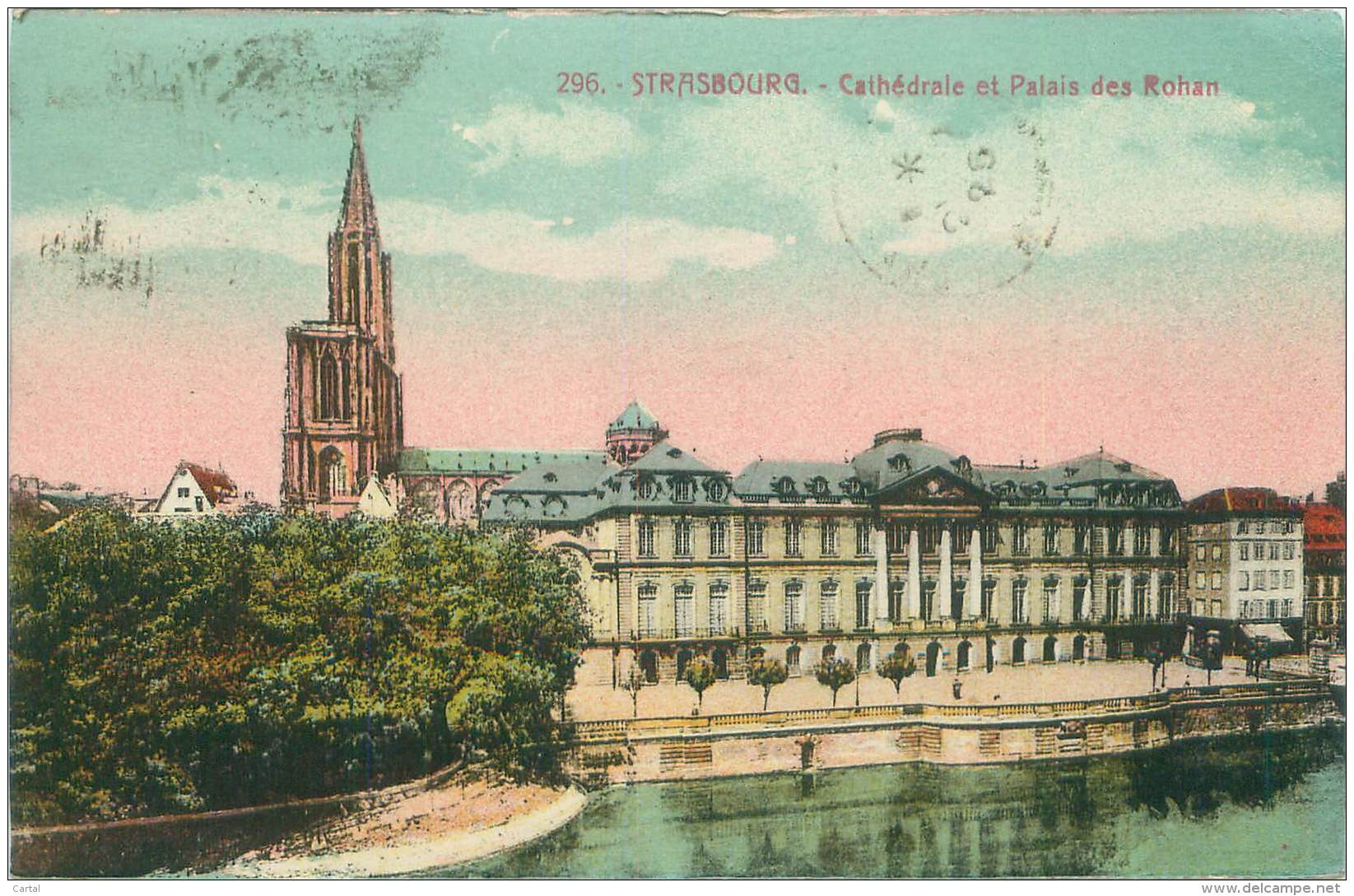 67 - STRASBOURG - Cathédrale Et Palais Des Rohan - Strasbourg