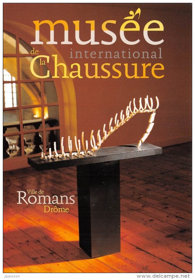 ROMANS     MUSEE DE LA CHAUSSURE  PUBLICITE - Romans Sur Isere