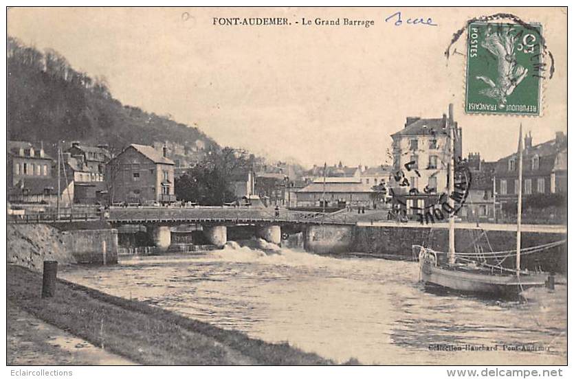 Pont Audemer           27          Le Grand Barrage             (voir Scan) - Pont Audemer