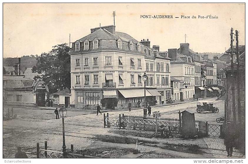 Pont Audemer           27          Place Du Pot D'Etain. Grand Café Du Commerce           (voir Scan) - Pont Audemer