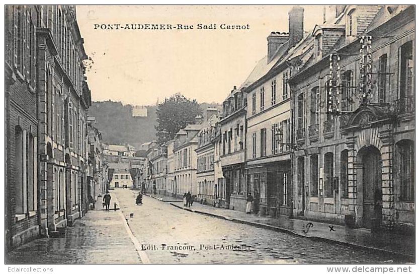 Pont Audemer           27        Rue Sadi Carnot         (voir Scan) - Pont Audemer