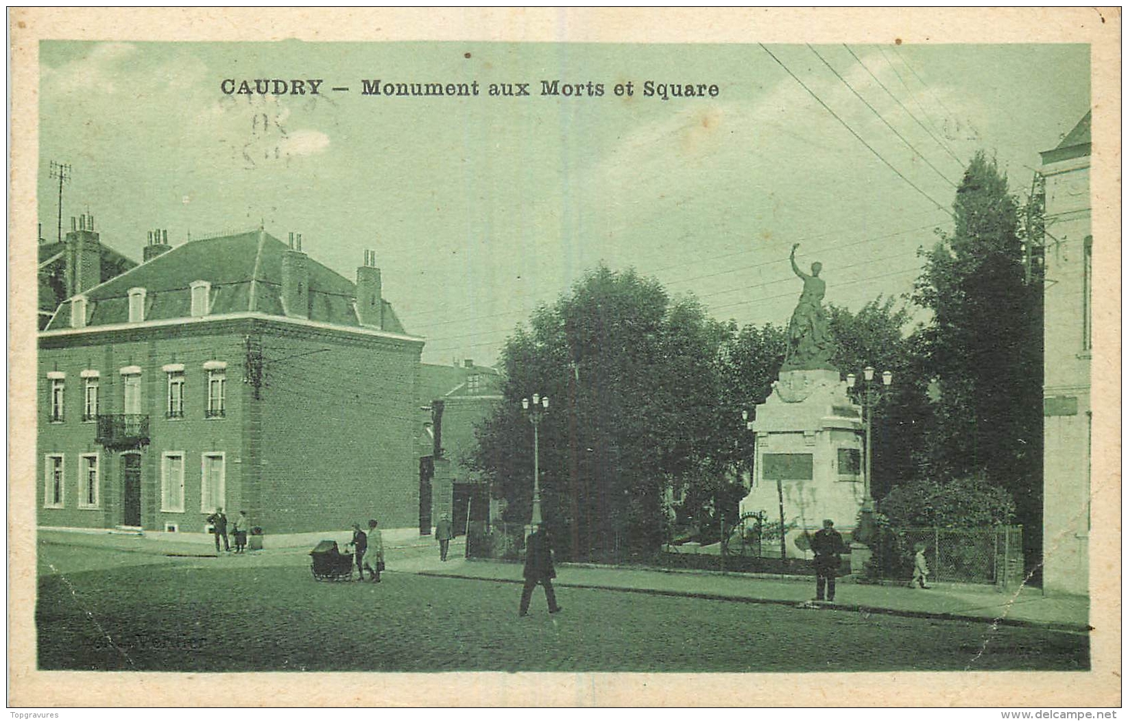 59 CAUDRY MONUMENT AUX MORTS ET SQUARE ANIMES - Caudry