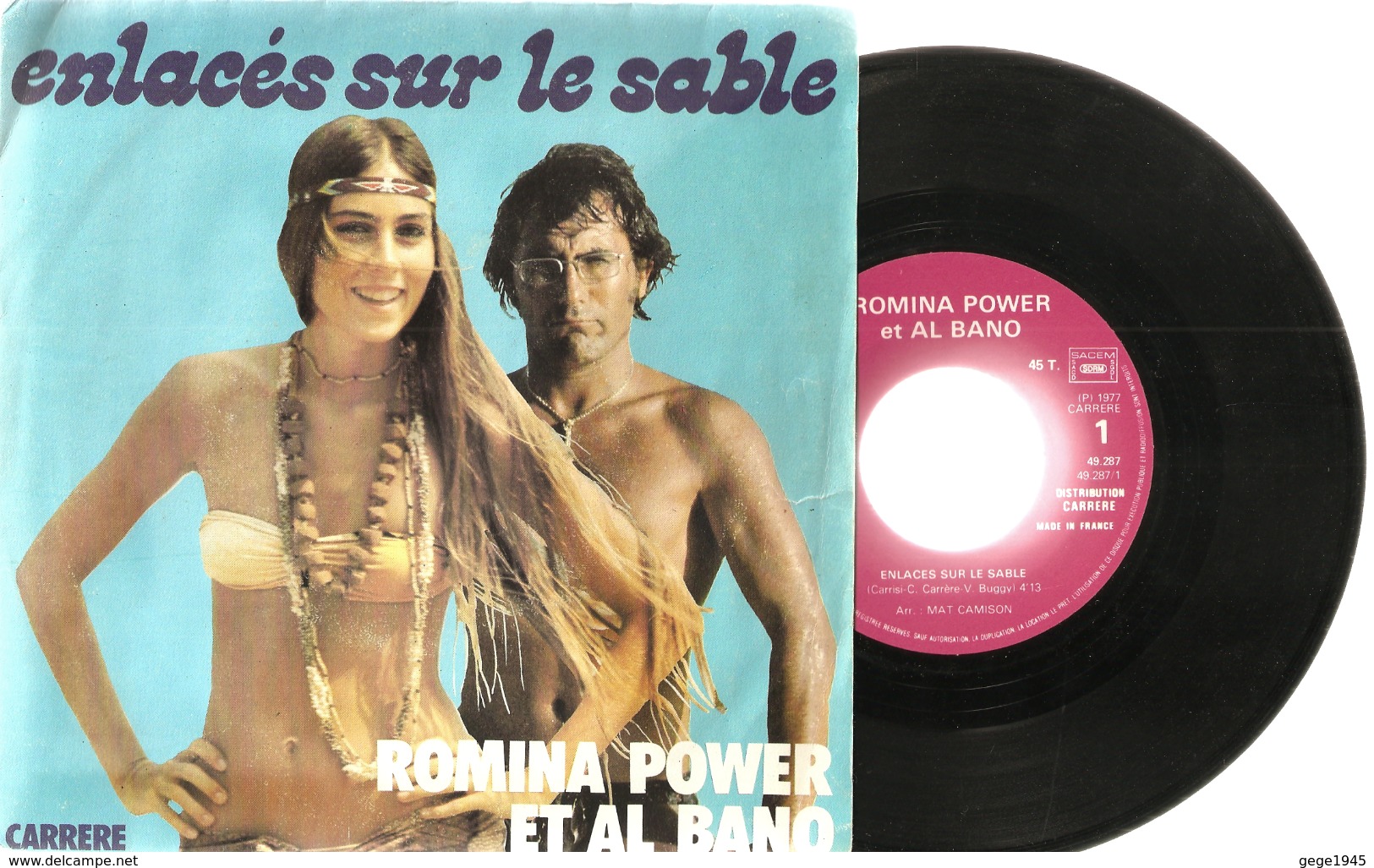 45 T    Romina  Power  &  Al  Bano   "  Enlacés  Sur  Le  Sable  &  Na Na Na  "     -  De  1977 - 45 Rpm - Maxi-Single