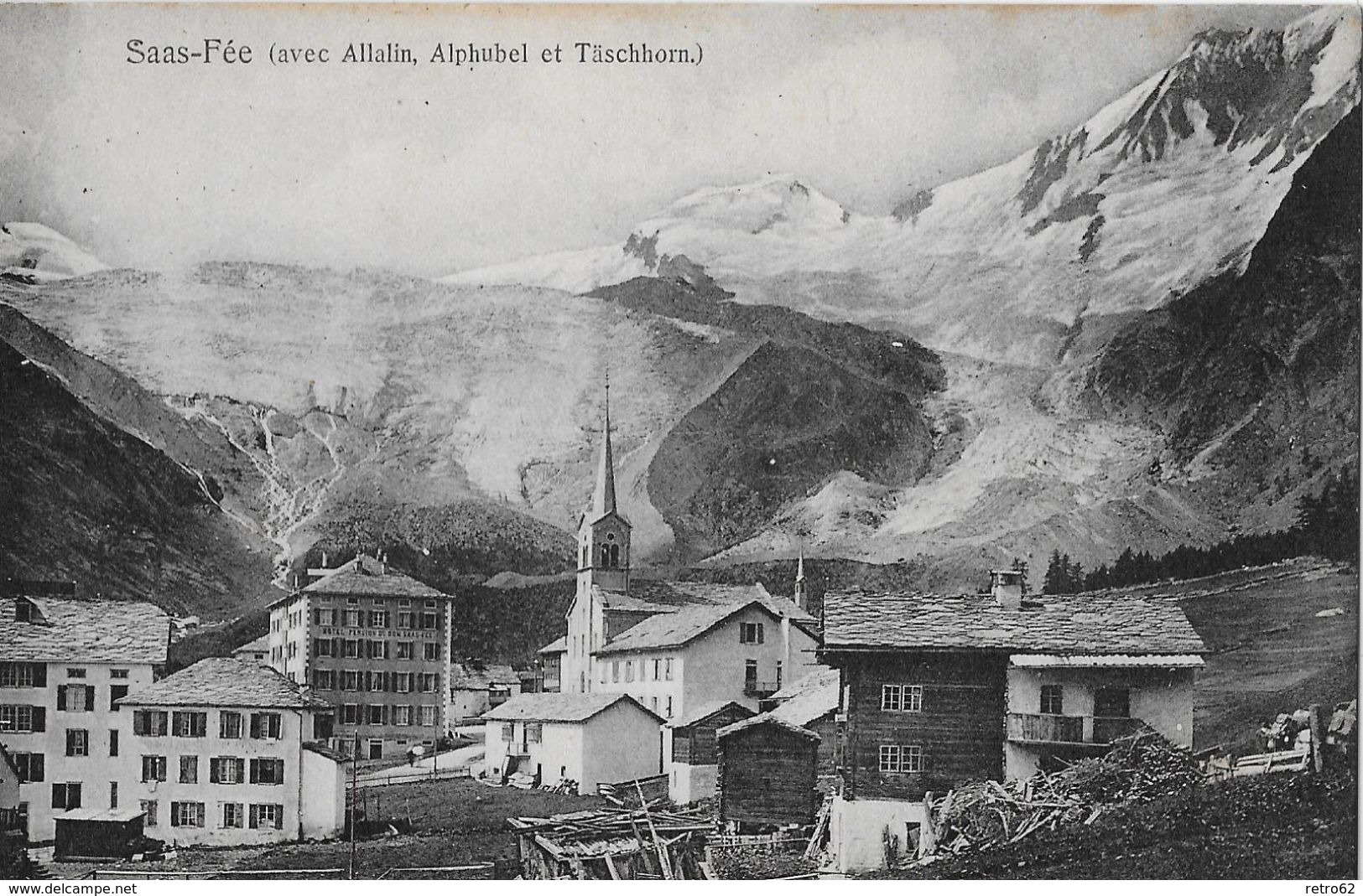 SAA -FEE → Schöne Dorfansicht Mit Täschhorn, Alphubel Und Allalin, Ca.1910 - Täsch