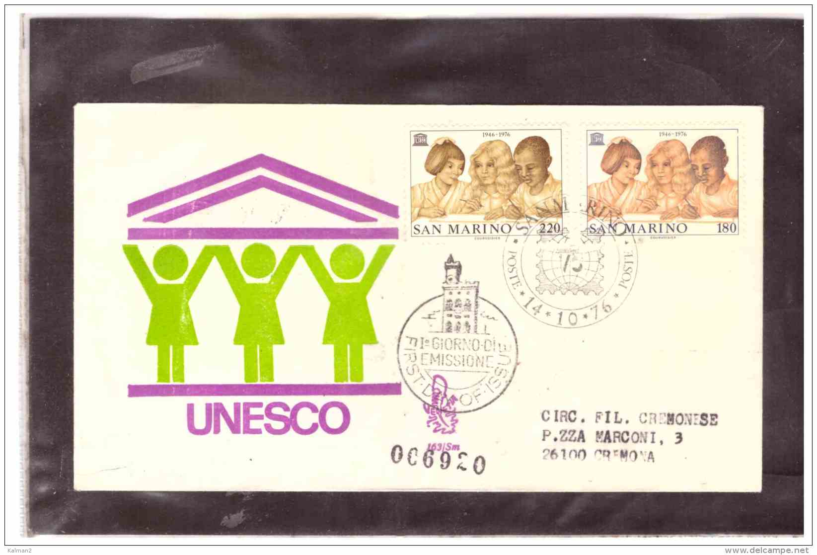 FDC4782    -   SAN MARINO  14.10.76   /    U.N.E.S.C.O. - UNESCO