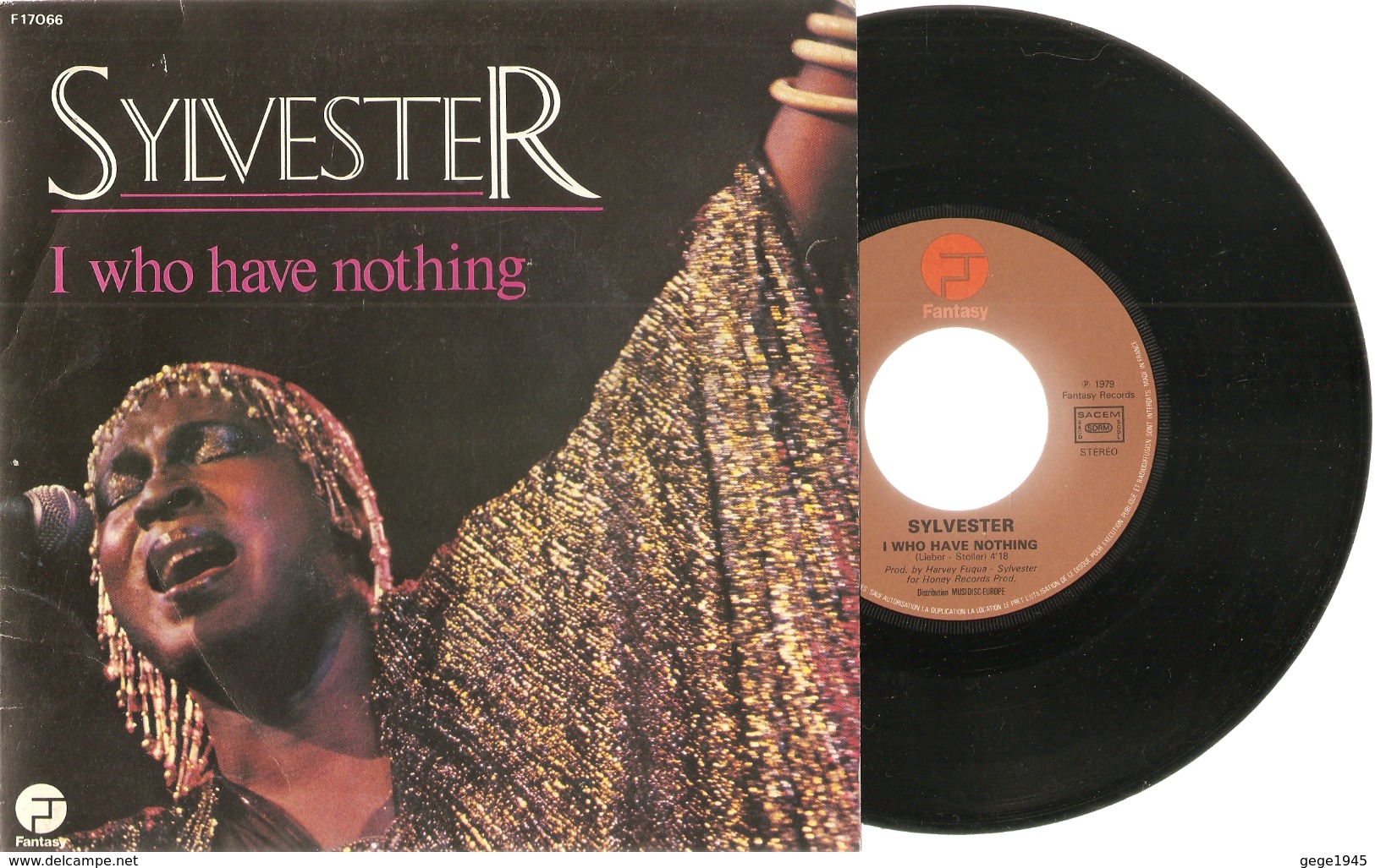 45 T    Sylvester  "  I Who Have Nothing  &  I Need Somebody To Love Tonight  -  De  1979 - 45 T - Maxi-Single