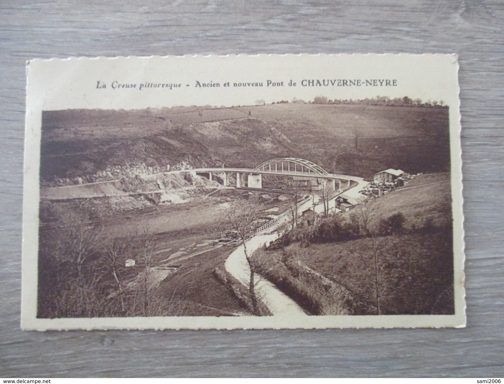 CPA 23 CHAUVERNE NEYRE ANCIEN ET NOUVEAU PONT - Autres & Non Classés