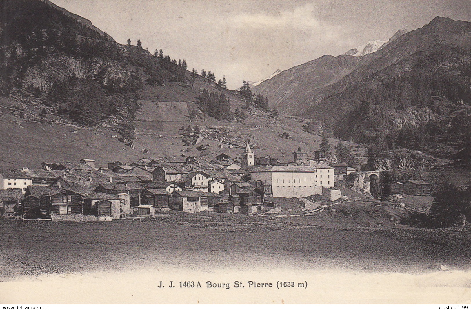 Un Si Joli Petit Village : Bourg St.Pierre. Ed. Julien Frères. Vue Aujourd'hui Totalement Disparue - Bourg-Saint-Pierre 