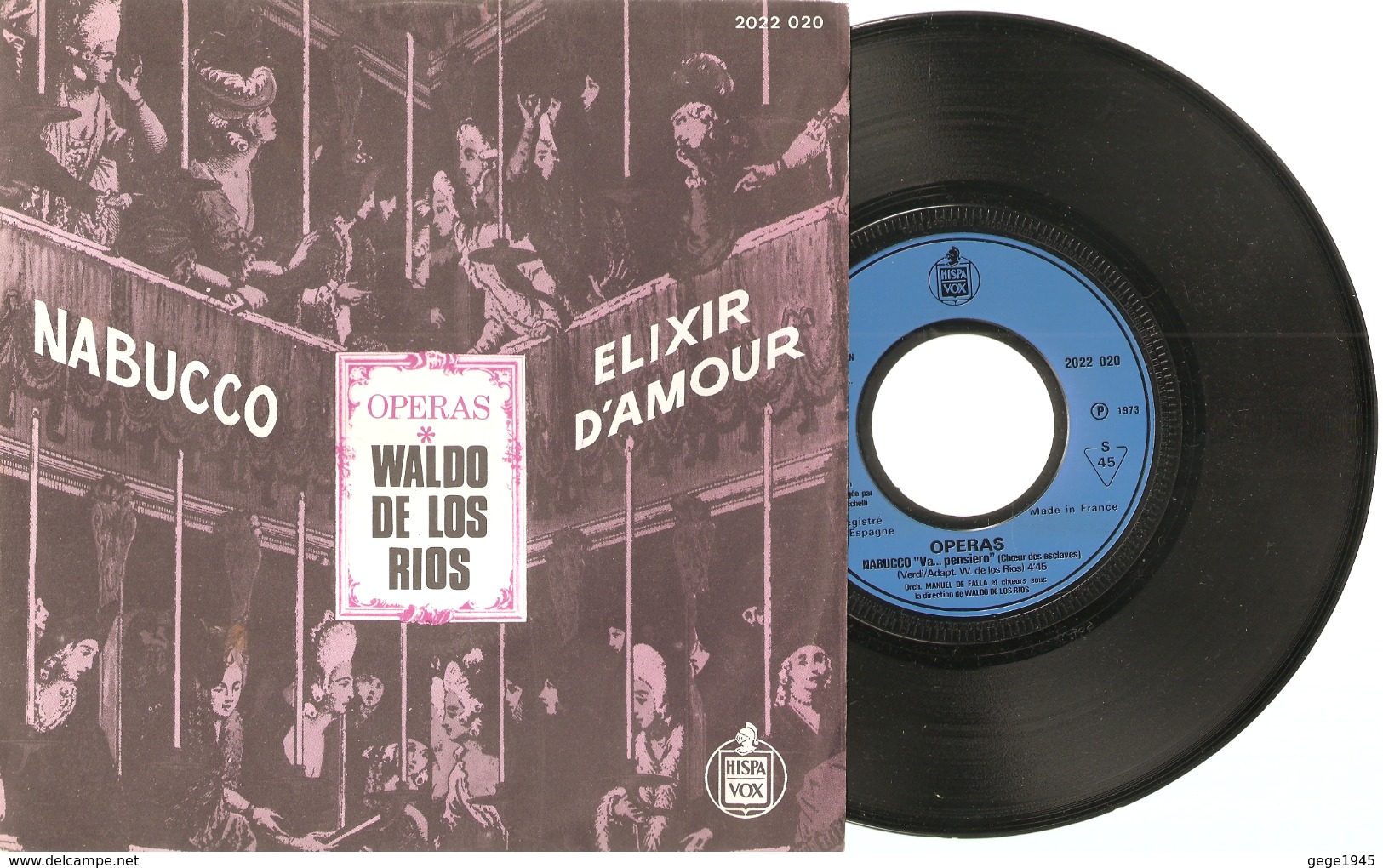 45 T   "  Nabucco ( Verdi )  &  Elixir D'Amour  ( Donizetti )  "  Opéras   Adaptés   Par  Waldo  De  Los  Rios  En 1973 - 45 T - Maxi-Single