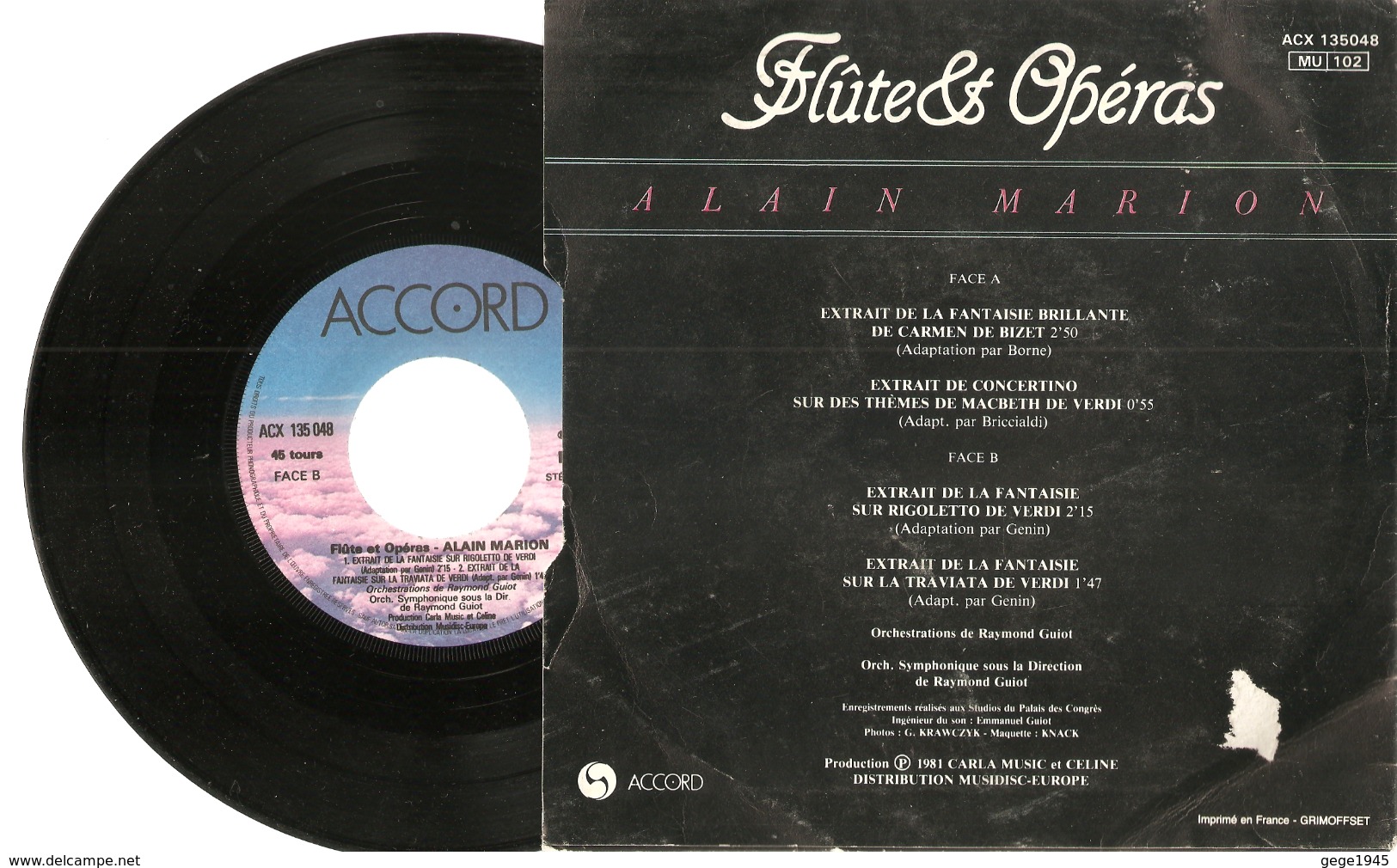 45 T   "  Flûte  &  Opéras  "  Par  Alain  Marion  (  Carmen  -  La Traviata  -  Macbeth  -  Rigoletto  )  En  1981 - 45 T - Maxi-Single