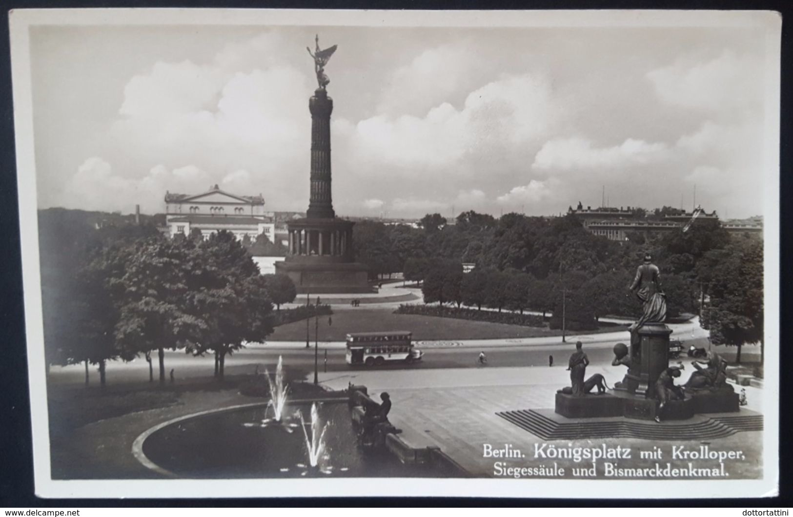 BERLIN - Konigsplatz Mit Krolloper, Siegessaule Und Bismarckdenkmal - Nv - Dierentuin