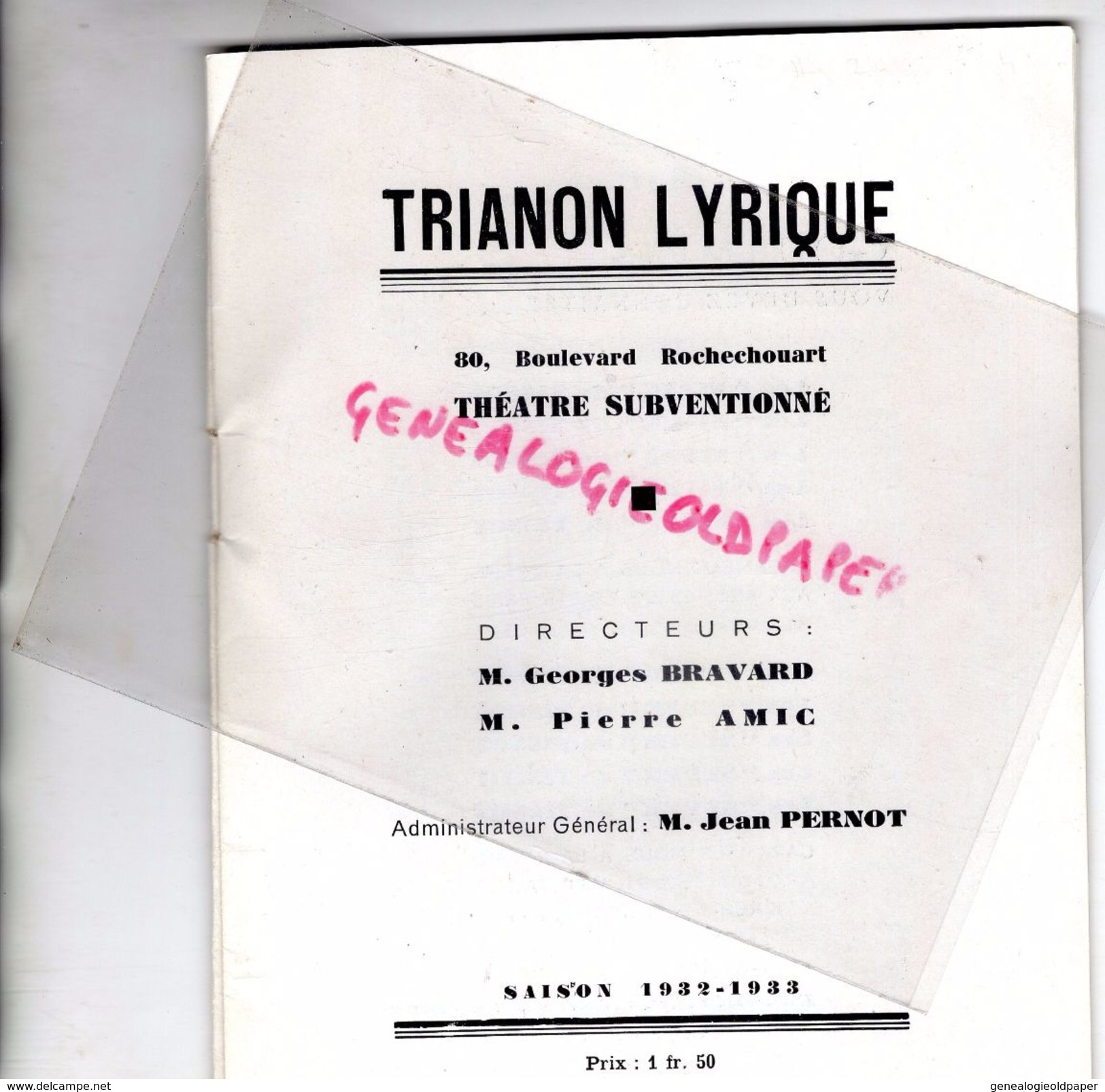 75- PARIS-PROGRAMME THEATRE TRIANON LYRIQUE-BRAVARD-AMIC-PERNOT-1931-32-CIBOULETTE- FLERS-CROISSET-HAHN-CAMIA-MANDOLINE - Programs