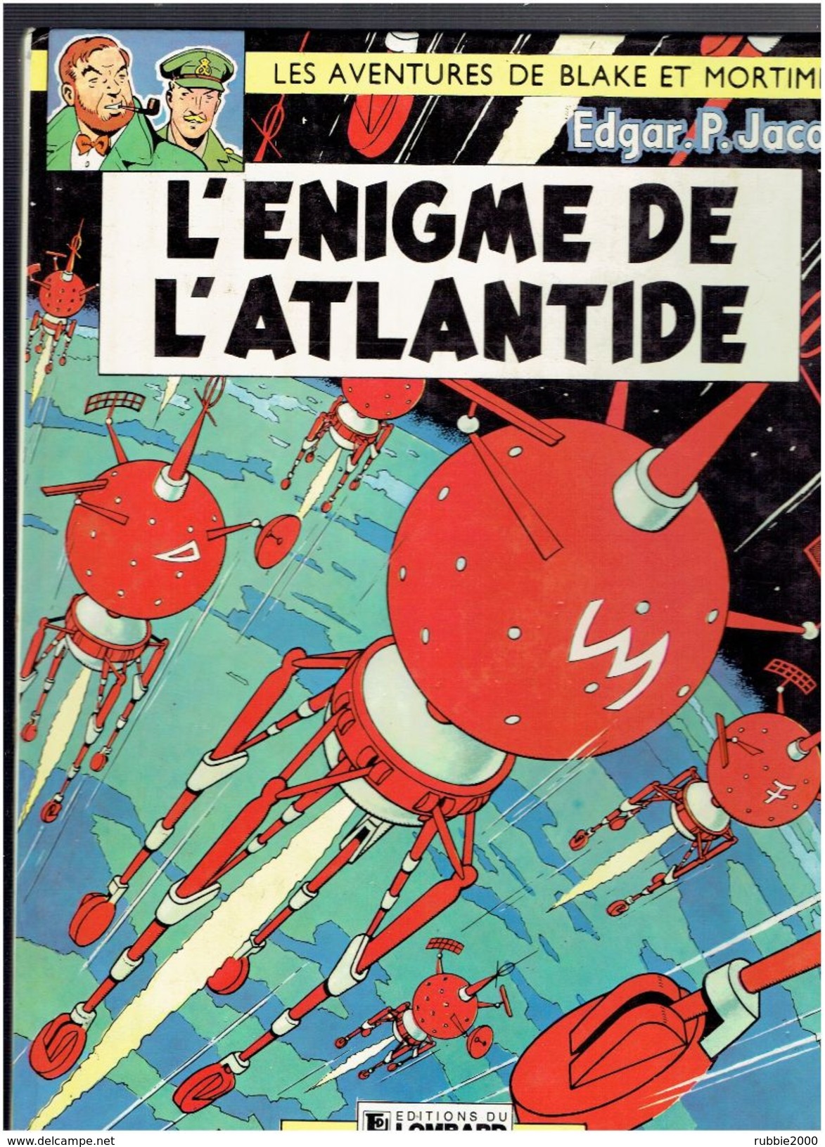 L ENIGME DE L ATLANTIDE LES AVENTURES DE BLAKE ET MORTIMER EDITION 1982 EDGAR P JACOBS - Blake Et Mortimer