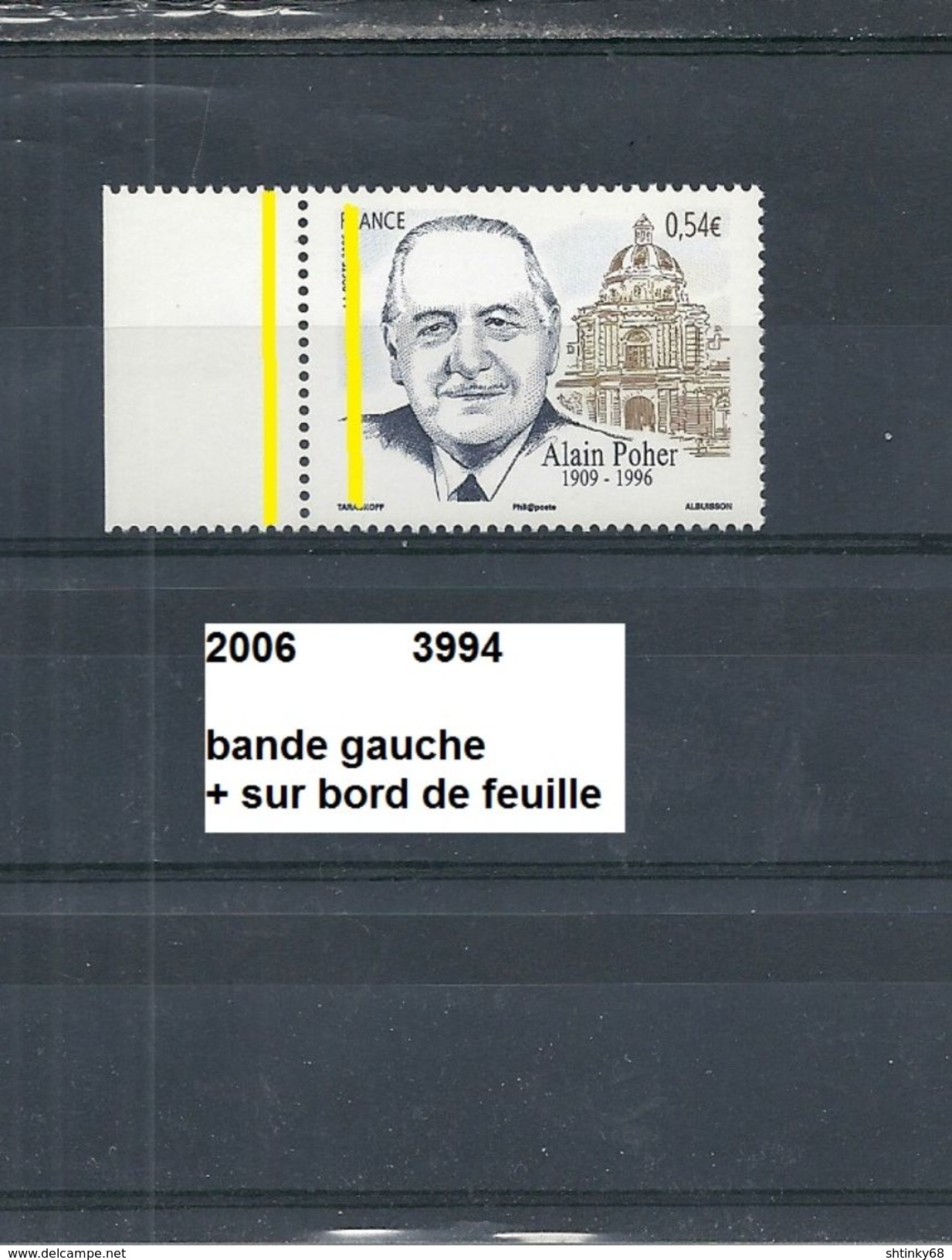 Variété De 2006 Neuf** Y&T N° 3994 Avec 1 Bande Gauche Au Lieu De 2 - Unused Stamps