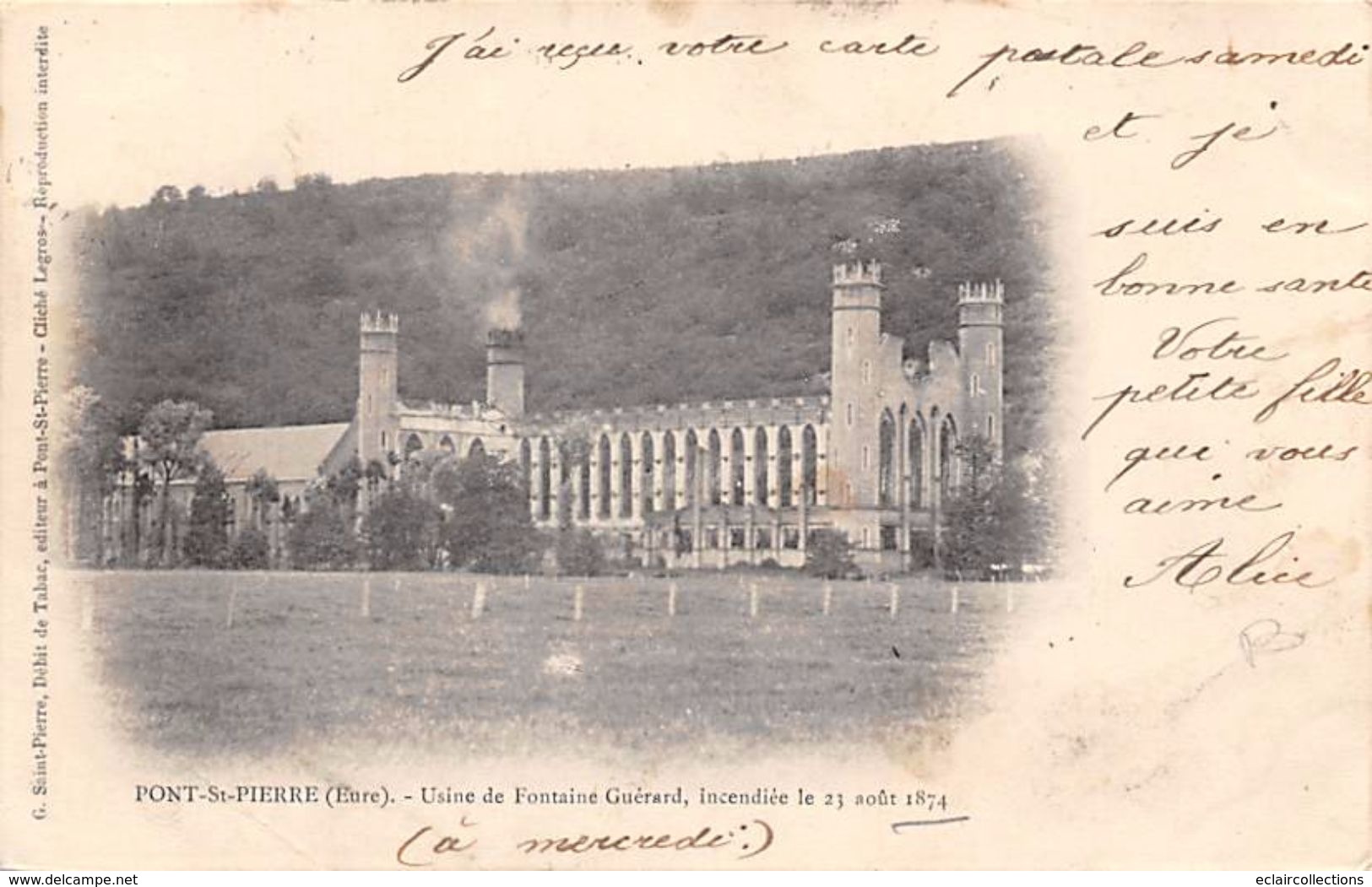 Pont Saint Pierre        27       Usine  Fontaine-Guérard Incendiée Le 12 Août 1874                     (Voir Scan) - Sonstige & Ohne Zuordnung