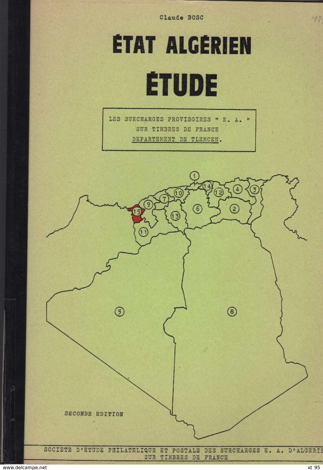 Etude Etat Algerien - Claude Bosc - Tlemcen - 24 Pages - Port 2.50 Euros - Autres & Non Classés