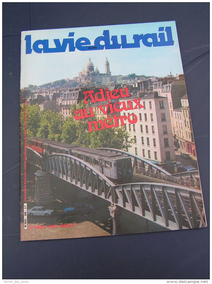 Vie Du Rail 1983 1888 PARIS METRO SPRAGUE CASTELNAUDARY CASTRES REVEL SORèZE SAVERNE - Trains